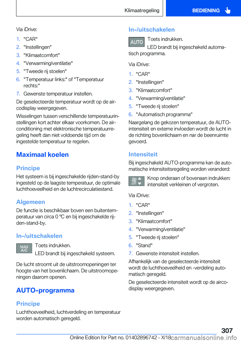 BMW X5 2019  Instructieboekjes (in Dutch) �V�i�a��i�D�r�i�v�e�:�1�.��C�A�R��2�.��I�n�s�t�e�l�l�i�n�g�e�n��3�.��K�l�i�m�a�a�t�c�o�m�f�o�r�t��4�.��V�e�r�w�a�r�m�i�n�g�/�v�e�n�t�i�l�a�t�i�e��5�.��T�w�e�e�d�e��r�i�j��s�t�o�e�l�e�n��6