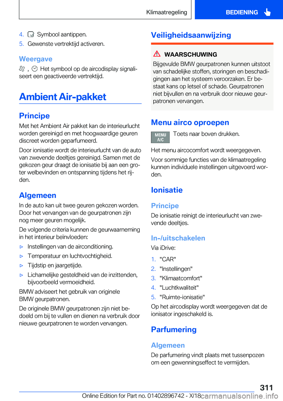 BMW X5 2019  Instructieboekjes (in Dutch) �4�.���S�y�m�b�o�o�l��a�a�n�t�i�p�p�e�n�.�5�.�G�e�w�e�n�s�t�e��v�e�r�t�r�e�k�t�i�j�d��a�c�t�i�v�e�r�e�n�.
�W�e�e�r�g�a�v�e
���,�����H�e�t��s�y�m�b�o�o�l��o�p��d�e��a�i�r�c�o�d�i�s�p�l�a