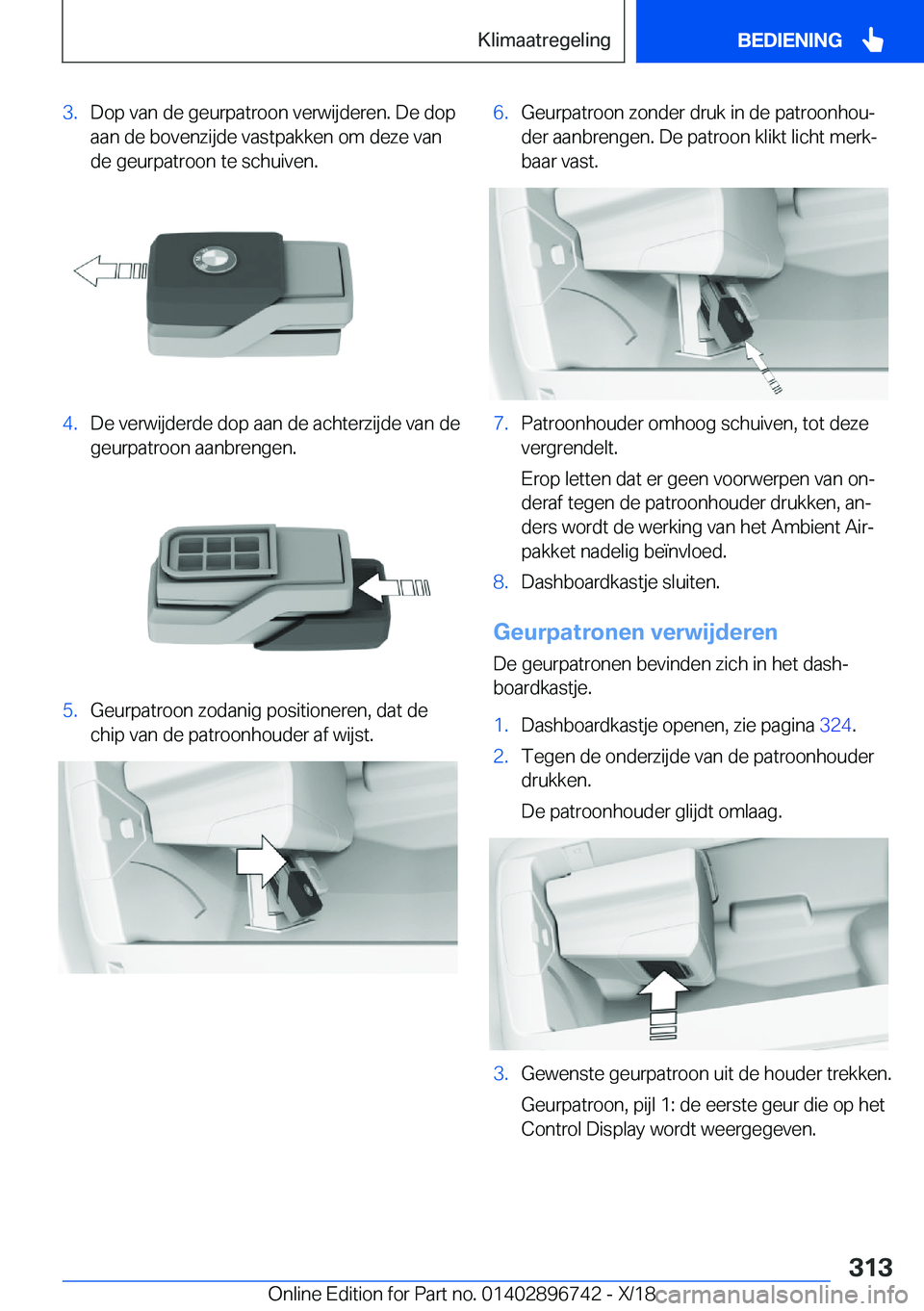 BMW X5 2019  Instructieboekjes (in Dutch) �3�.�D�o�p��v�a�n��d�e��g�e�u�r�p�a�t�r�o�o�n��v�e�r�w�i�j�d�e�r�e�n�.��D�e��d�o�p�a�a�n��d�e��b�o�v�e�n�z�i�j�d�e��v�a�s�t�p�a�k�k�e�n��o�m��d�e�z�e��v�a�n
�d�e��g�e�u�r�p�a�t�r�o�o�n��