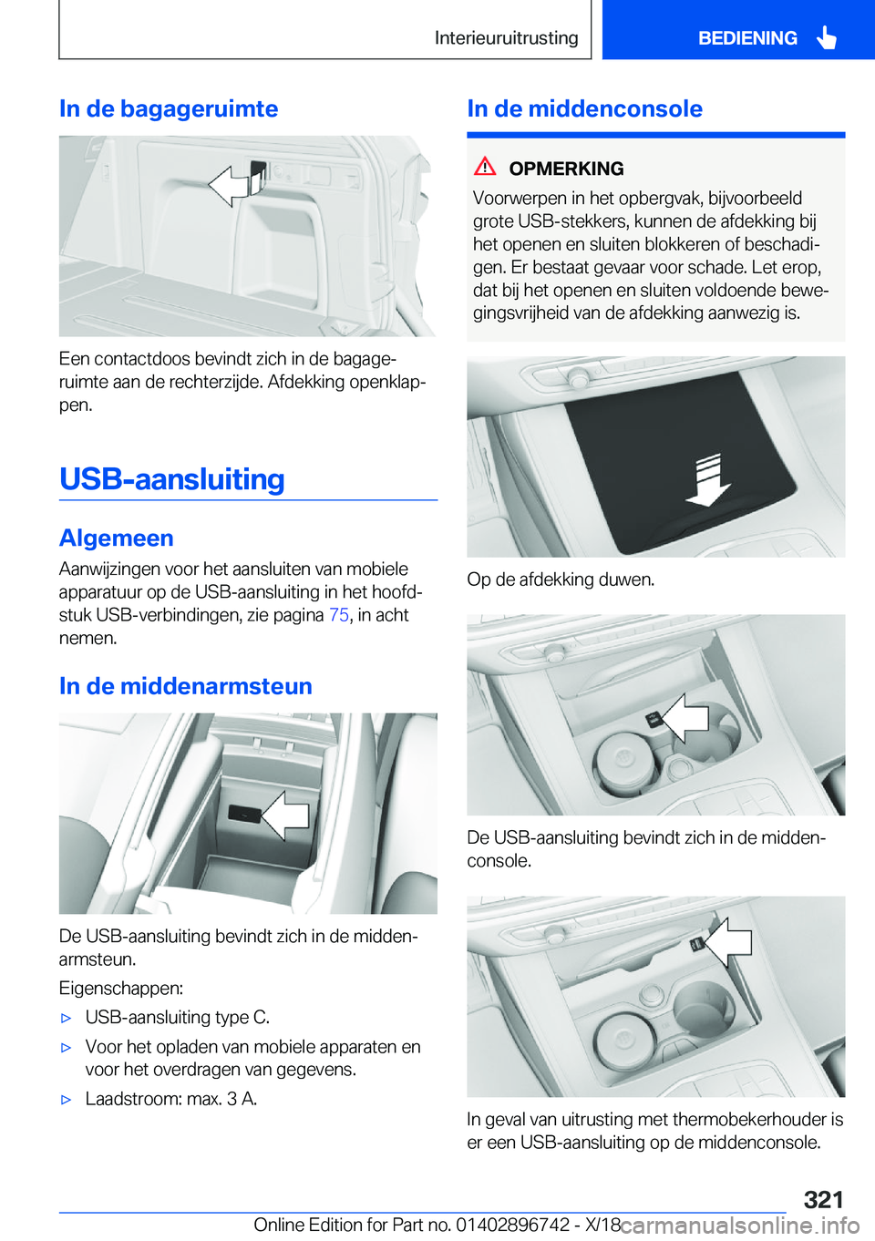 BMW X5 2019  Instructieboekjes (in Dutch) �I�n��d�e��b�a�g�a�g�e�r�u�i�m�t�e
�E�e�n��c�o�n�t�a�c�t�d�o�o�s��b�e�v�i�n�d�t��z�i�c�h��i�n��d�e��b�a�g�a�g�ej�r�u�i�m�t�e��a�a�n��d�e��r�e�c�h�t�e�r�z�i�j�d�e�.��A�f�d�e�k�k�i�n�g��o�