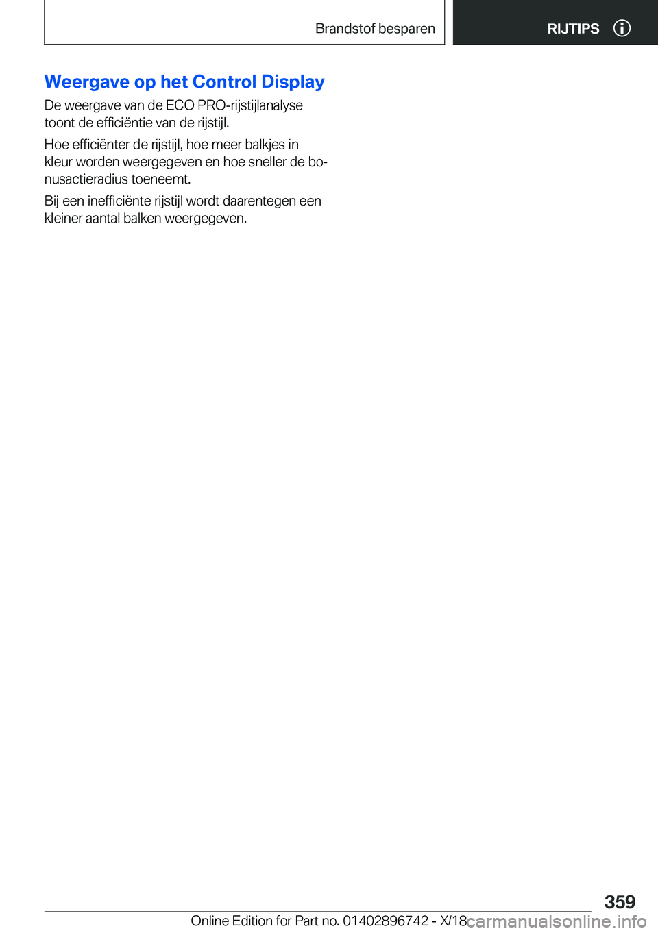 BMW X5 2019  Instructieboekjes (in Dutch) �W�e�e�r�g�a�v�e��o�p��h�e�t��C�o�n�t�r�o�l��D�i�s�p�l�a�y
�D�e��w�e�e�r�g�a�v�e��v�a�n��d�e��E�C�O��P�R�O�-�r�i�j�s�t�i�j�l�a�n�a�l�y�s�e
�t�o�o�n�t��d�e��e�f�f�i�c�i�