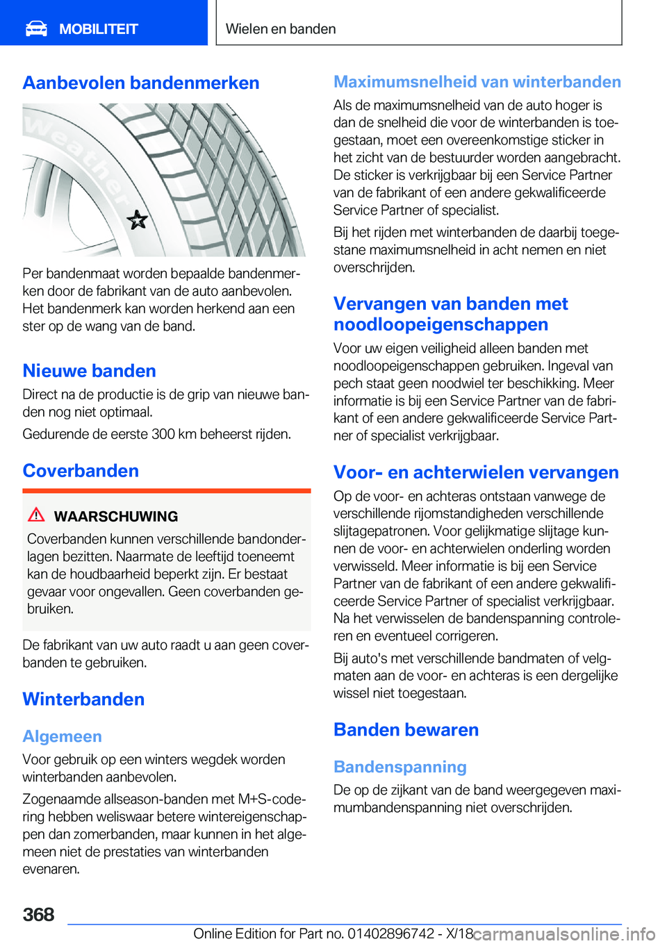 BMW X5 2019  Instructieboekjes (in Dutch) �A�a�n�b�e�v�o�l�e�n��b�a�n�d�e�n�m�e�r�k�e�n
�P�e�r��b�a�n�d�e�n�m�a�a�t��w�o�r�d�e�n��b�e�p�a�a�l�d�e��b�a�n�d�e�n�m�e�rj
�k�e�n��d�o�o�r��d�e��f�a�b�r�i�k�a�n�t��v�a�n��d�e��a�u�t�o��a