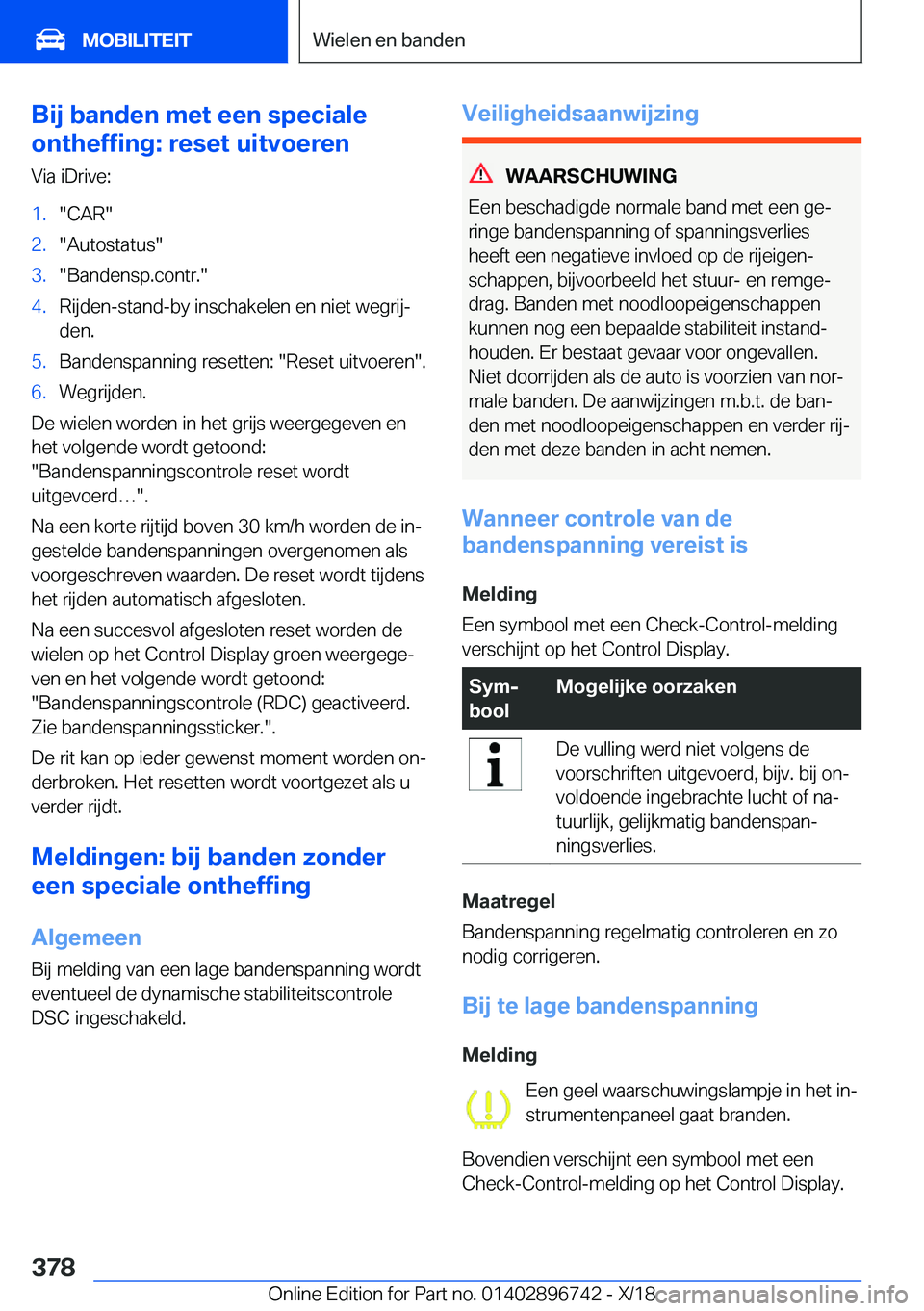 BMW X5 2019  Instructieboekjes (in Dutch) �B�i�j��b�a�n�d�e�n��m�e�t��e�e�n��s�p�e�c�i�a�l�e
�o�n�t�h�e�f�f�i�n�g�:��r�e�s�e�t��u�i�t�v�o�e�r�e�n
�V�i�a��i�D�r�i�v�e�:�1�.��C�A�R��2�.��A�u�t�o�s�t�a�t�u�s��3�.��B�a�n�d�e�n�s�p�.�c