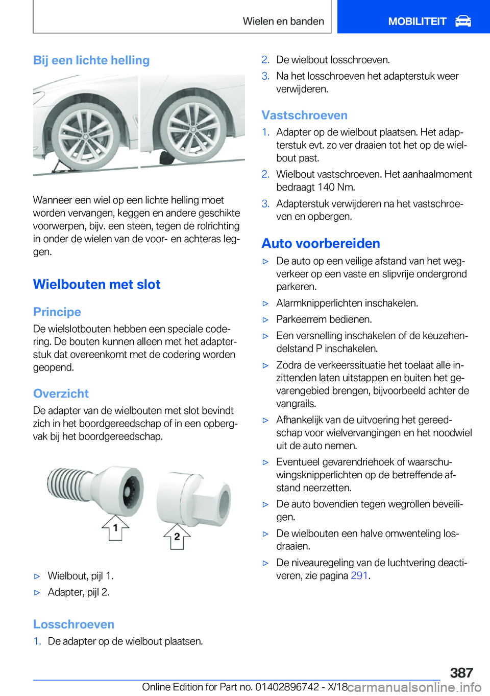 BMW X5 2019  Instructieboekjes (in Dutch) �B�i�j��e�e�n��l�i�c�h�t�e��h�e�l�l�i�n�g
�W�a�n�n�e�e�r��e�e�n��w�i�e�l��o�p��e�e�n��l�i�c�h�t�e��h�e�l�l�i�n�g��m�o�e�t�w�o�r�d�e�n��v�e�r�v�a�n�g�e�n�,��k�e�g�g�e�n��e�n��a�n�d�e�r�e�