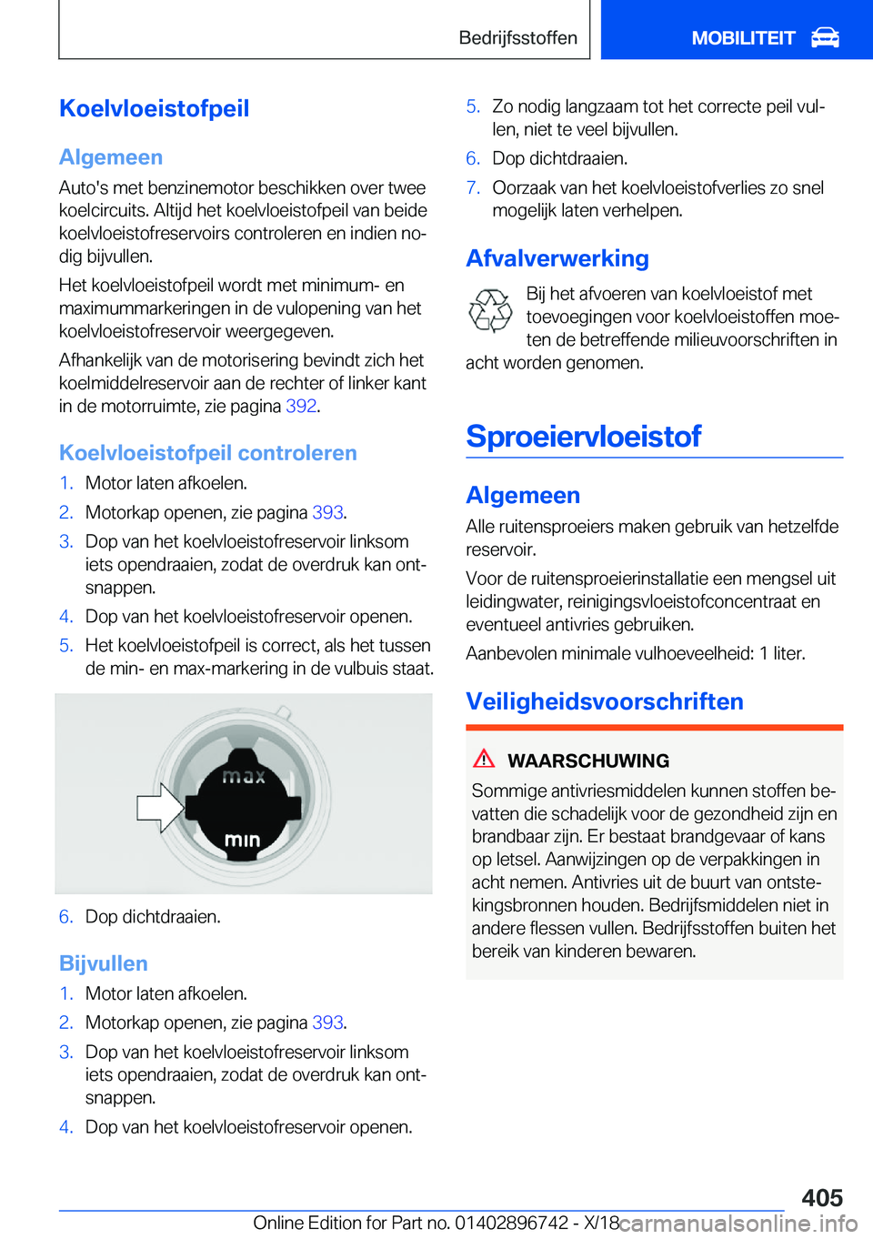 BMW X5 2019  Instructieboekjes (in Dutch) �K�o�e�l�v�l�o�e�i�s�t�o�f�p�e�i�l
�A�l�g�e�m�e�e�n �A�u�t�o�'�s��m�e�t��b�e�n�z�i�n�e�m�o�t�o�r��b�e�s�c�h�i�k�k�e�n��o�v�e�r��t�w�e�e�k�o�e�l�c�i�r�c�u�i�t�s�.��A�l�t�i�j�d��h�e�t��k�o�e
