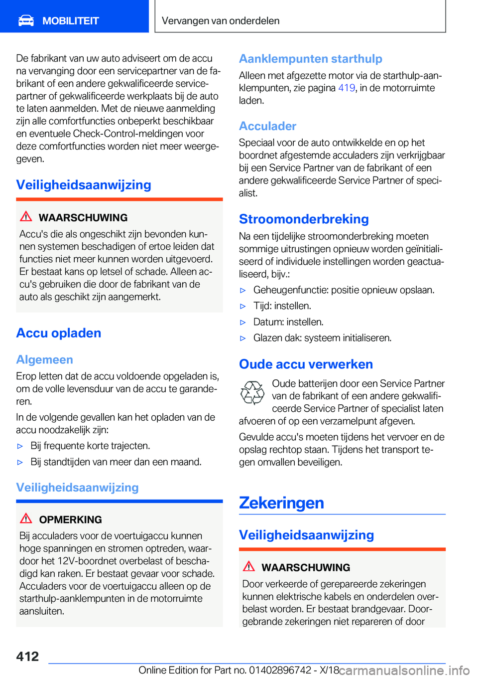 BMW X5 2019  Instructieboekjes (in Dutch) �D�e��f�a�b�r�i�k�a�n�t��v�a�n��u�w��a�u�t�o��a�d�v�i�s�e�e�r�t��o�m��d�e��a�c�c�u
�n�a��v�e�r�v�a�n�g�i�n�g��d�o�o�r��e�e�n��s�e�r�v�i�c�e�p�a�r�t�n�e�r��v�a�n��d�e��f�aj
�b�r�i�k�a�n