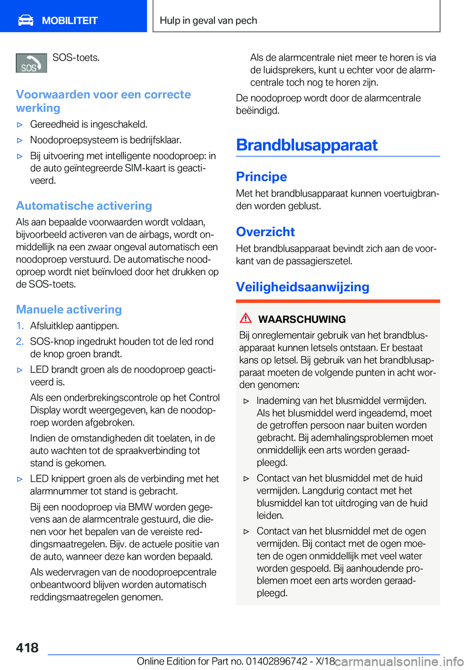 BMW X5 2019  Instructieboekjes (in Dutch) �S�O�S�-�t�o�e�t�s�.
�V�o�o�r�w�a�a�r�d�e�n��v�o�o�r��e�e�n��c�o�r�r�e�c�t�e
�w�e�r�k�i�n�g'x�G�e�r�e�e�d�h�e�i�d��i�s��i�n�g�e�s�c�h�a�k�e�l�d�.'x�N�o�o�d�o�p�r�o�e�p�s�y�s�t�e�e�m��i�s