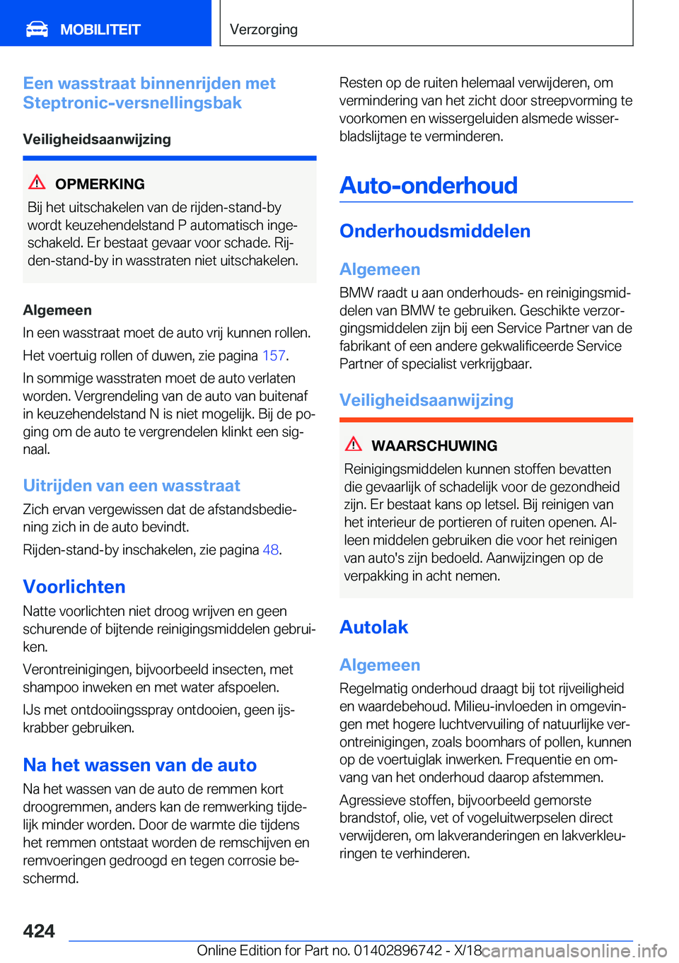 BMW X5 2019  Instructieboekjes (in Dutch) �E�e�n��w�a�s�s�t�r�a�a�t��b�i�n�n�e�n�r�i�j�d�e�n��m�e�t
�S�t�e�p�t�r�o�n�i�c�-�v�e�r�s�n�e�l�l�i�n�g�s�b�a�k
�V�e�i�l�i�g�h�e�i�d�s�a�a�n�w�i�j�z�i�n�g
�O�P�M�E�R�K�I�N�G
�B�i�j��h�e�t��u�i�t�s