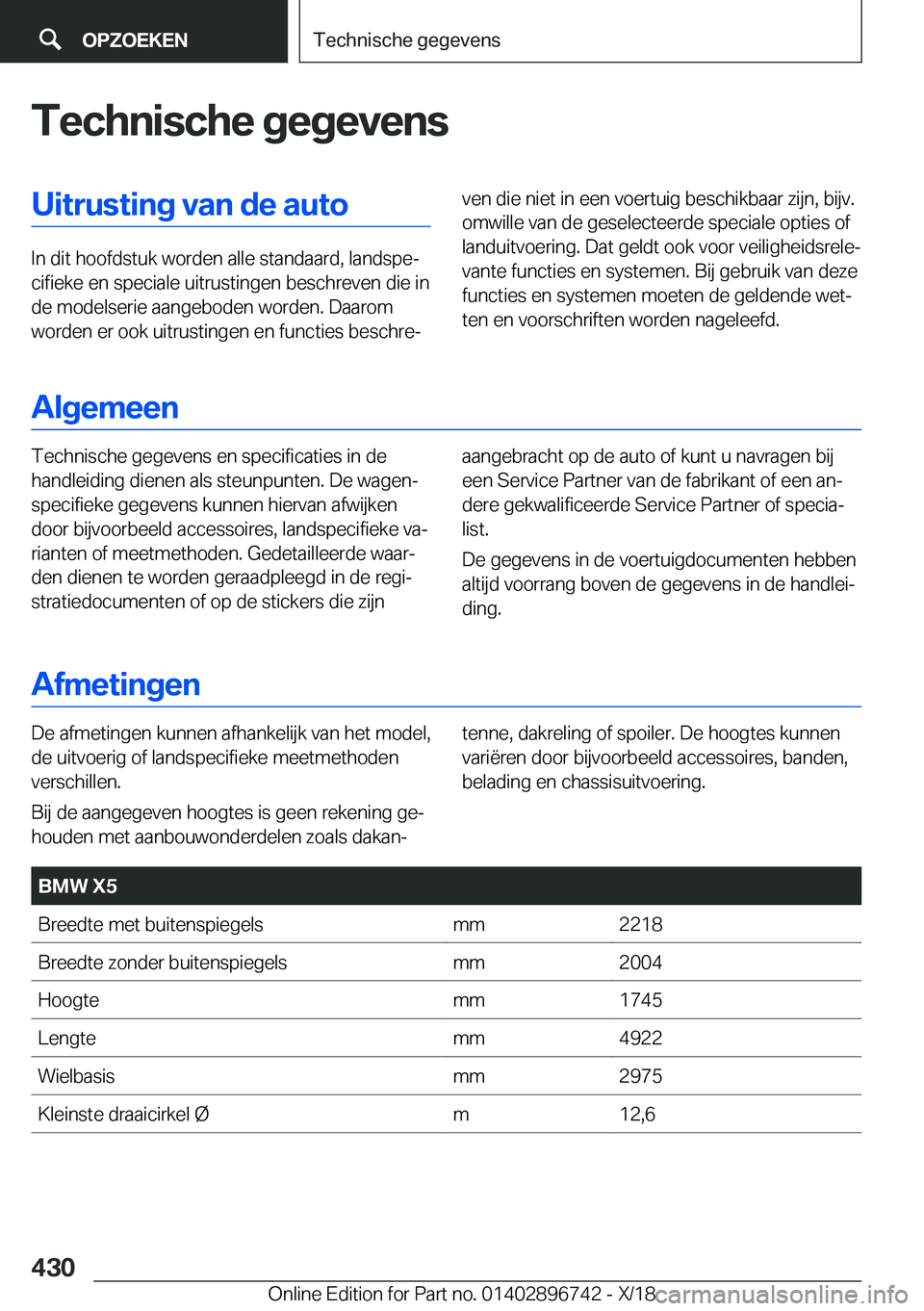 BMW X5 2019  Instructieboekjes (in Dutch) �T�e�c�h�n�i�s�c�h�e��g�e�g�e�v�e�n�s�U�i�t�r�u�s�t�i�n�g��v�a�n��d�e��a�u�t�o
�I�n��d�i�t��h�o�o�f�d�s�t�u�k��w�o�r�d�e�n��a�l�l�e��s�t�a�n�d�a�a�r�d�,��l�a�n�d�s�p�ej�c�i�f�i�e�k�e��e�n�