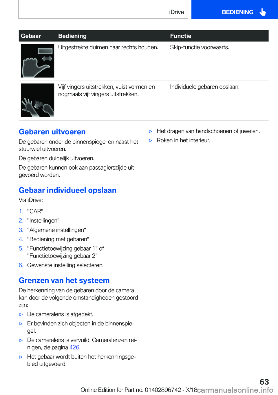 BMW X5 2019  Instructieboekjes (in Dutch) �G�e�b�a�a�r�B�e�d�i�e�n�i�n�g�F�u�n�c�t�i�e�U�i�t�g�e�s�t�r�e�k�t�e��d�u�i�m�e�n��n�a�a�r��r�e�c�h�t�s��h�o�u�d�e�n�.�S�k�i�p�-�f�u�n�c�t�i�e��v�o�o�r�w�a�a�r�t�s�.�V�i�j�f��v�i�n�g�e�r�s��u�i