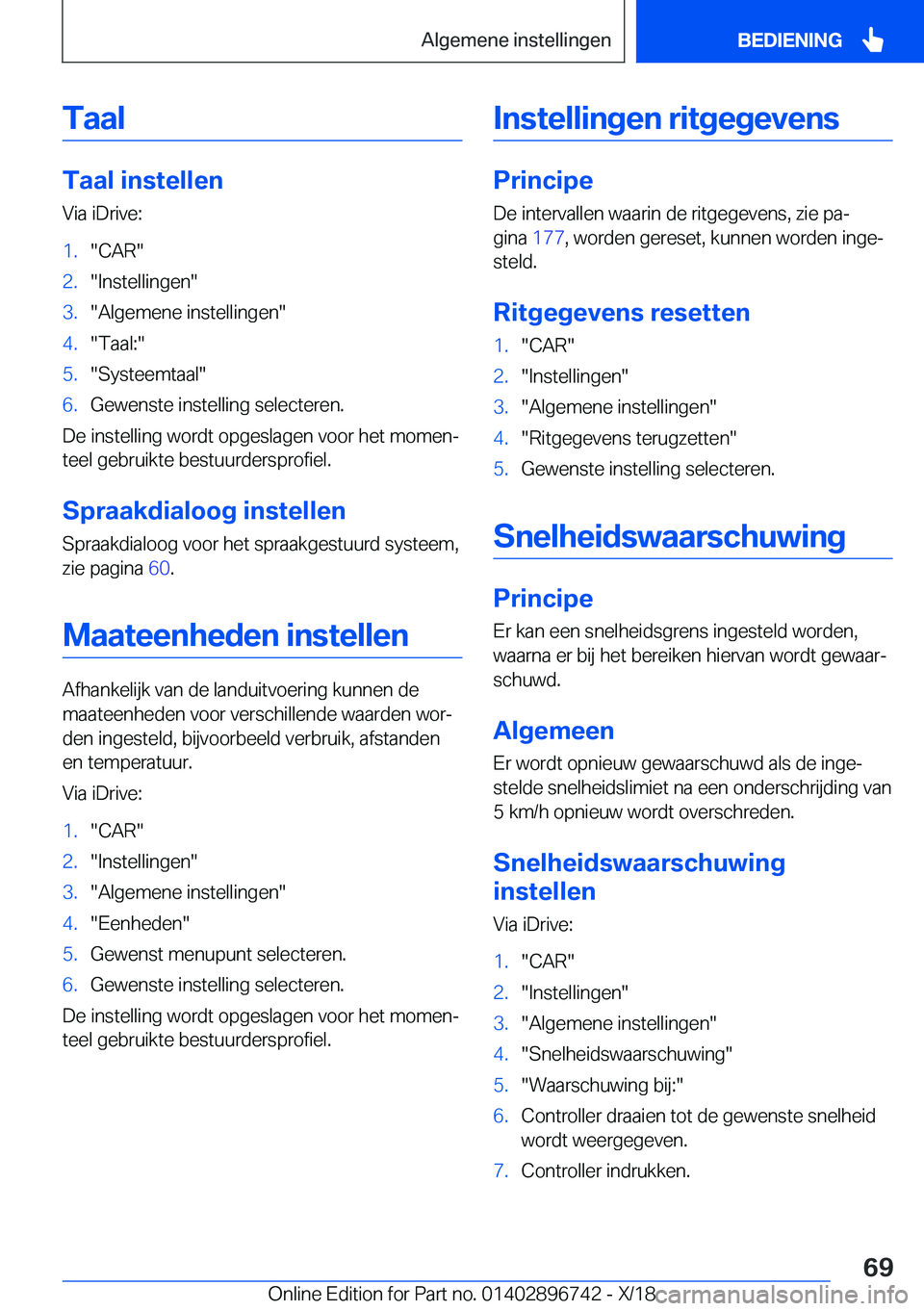 BMW X5 2019  Instructieboekjes (in Dutch) �T�a�a�l
�T�a�a�l��i�n�s�t�e�l�l�e�n�V�i�a��i�D�r�i�v�e�:
�1�.��C�A�R��2�.��I�n�s�t�e�l�l�i�n�g�e�n��3�.��A�l�g�e�m�e�n�e��i�n�s�t�e�l�l�i�n�g�e�n��4�.��T�a�a�l�:��5�.��S�y�s�t�e�e�m�t�a�a