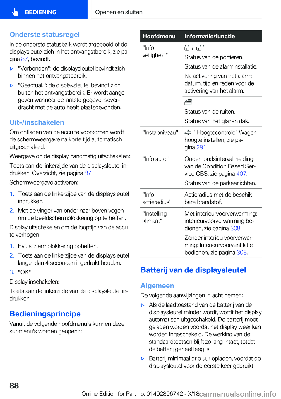 BMW X5 2019  Instructieboekjes (in Dutch) �O�n�d�e�r�s�t�e��s�t�a�t�u�s�r�e�g�e�l�I�n��d�e��o�n�d�e�r�s�t�e��s�t�a�t�u�s�b�a�l�k��w�o�r�d�t��a�f�g�e�b�e�e�l�d��o�f��d�e
�d�i�s�p�l�a�y�s�l�e�u�t�e�l��z�i�c�h��i�n��h�e�t��o�n�t�v�a�