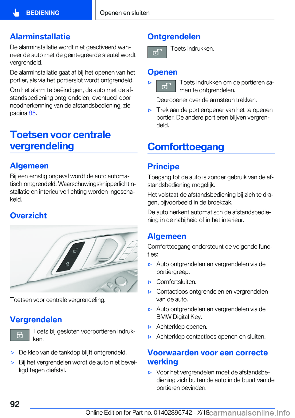 BMW X5 2019  Instructieboekjes (in Dutch) �A�l�a�r�m�i�n�s�t�a�l�l�a�t�i�e
�D�e��a�l�a�r�m�i�n�s�t�a�l�l�a�t�i�e��w�o�r�d�t��n�i�e�t��g�e�a�c�t�i�v�e�e�r�d��w�a�nj �n�e�e�r��d�e��a�u�t�o��m�e�t��d�e��g�e�
