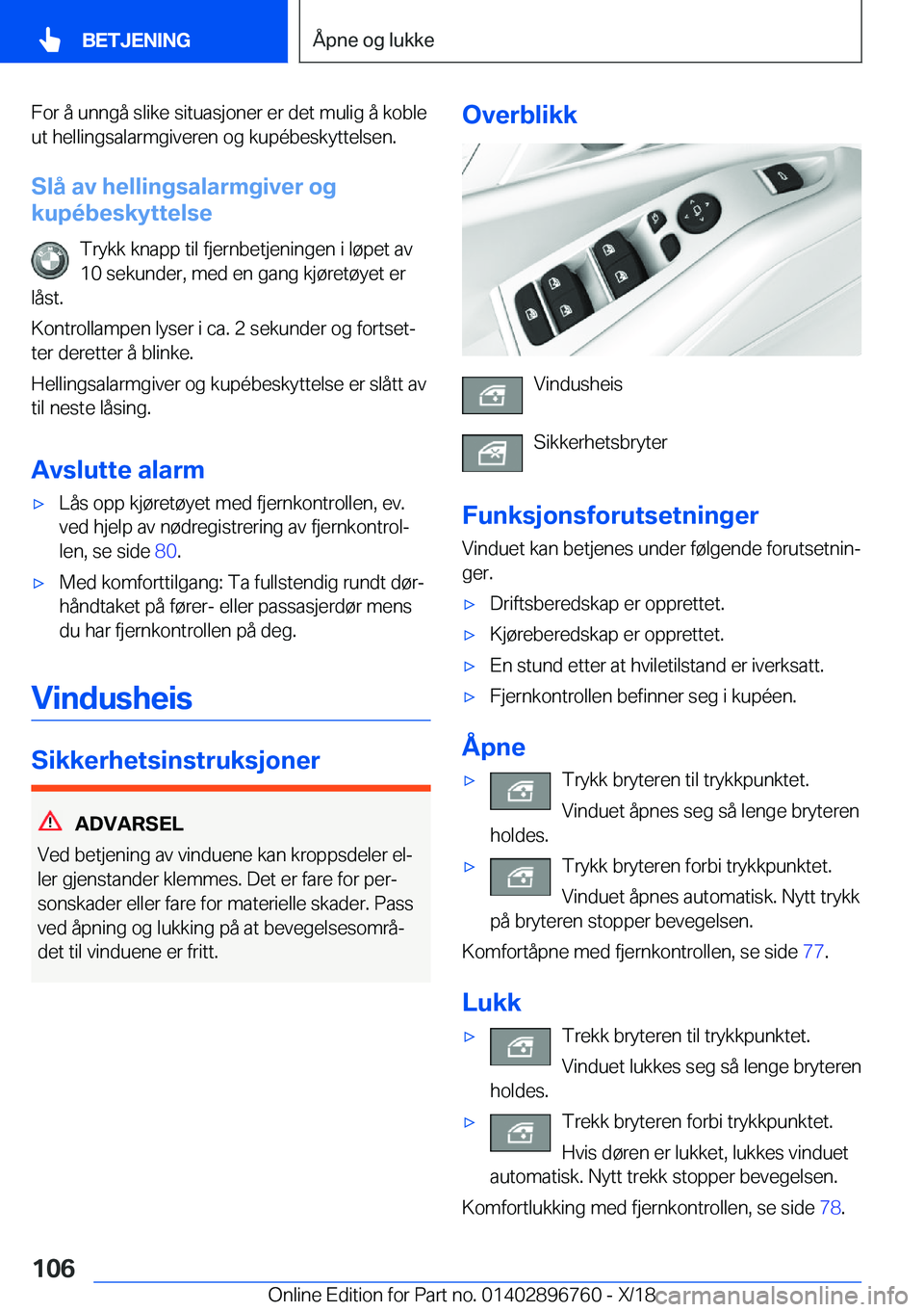 BMW X5 2019  InstruksjonsbØker (in Norwegian) �F�o�r��å��u�n�n�g�å��s�l�i�k�e��s�i�t�u�a�s�j�o�n�e�r��e�r��d�e�t��m�u�l�i�g��å��k�o�b�l�e�u�t��h�e�l�l�i�n�g�s�a�l�a�r�m�g�i�v�e�r�e�n��o�g��k�u�p�