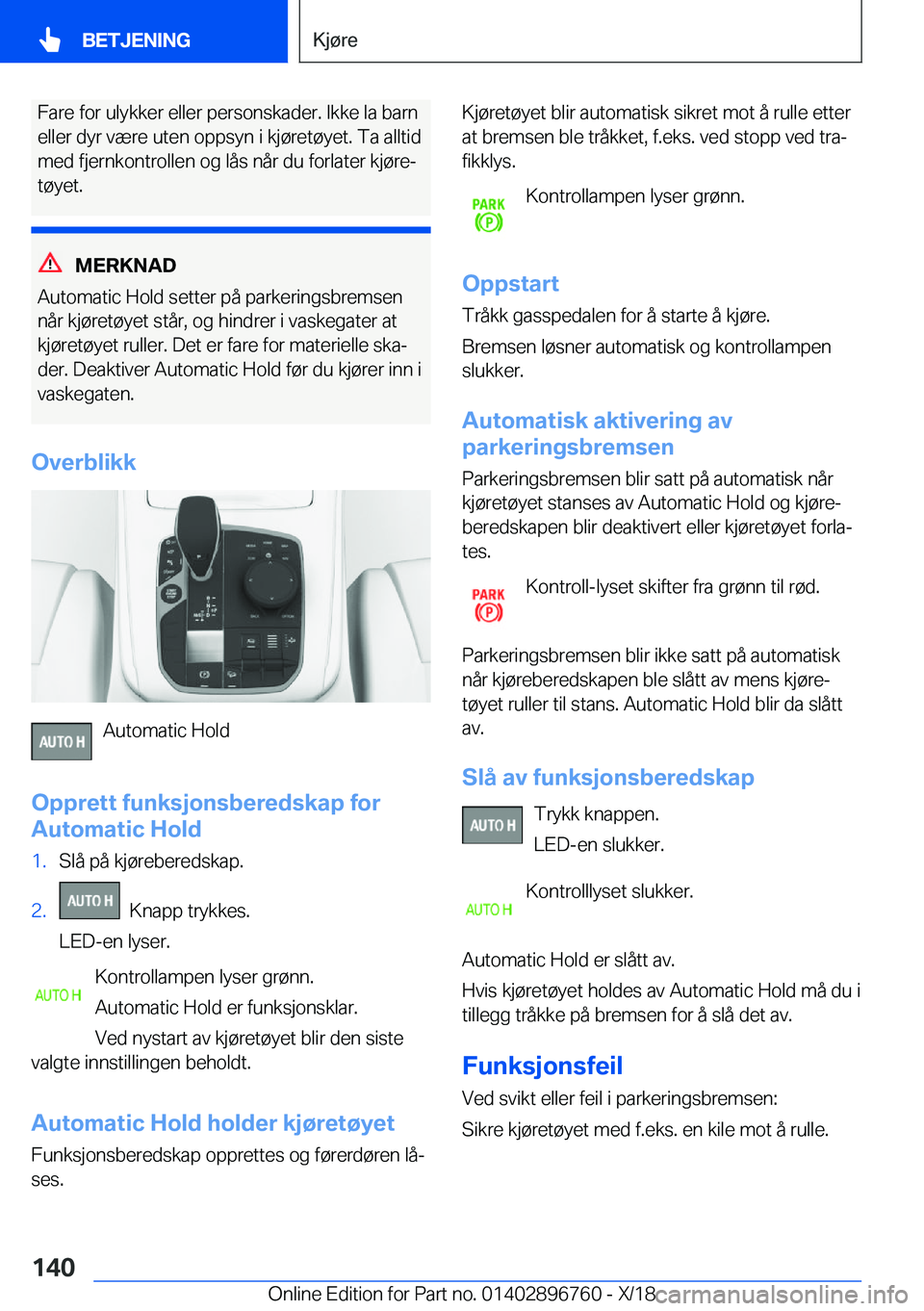 BMW X5 2019  InstruksjonsbØker (in Norwegian) �F�a�r�e��f�o�r��u�l�y�k�k�e�r��e�l�l�e�r��p�e�r�s�o�n�s�k�a�d�e�r�.��I�k�k�e��l�a��b�a�r�n
�e�l�l�e�r��d�y�r��v�æ�r�e��u�t�e�n��o�p�p�s�y�n��i��k�j�