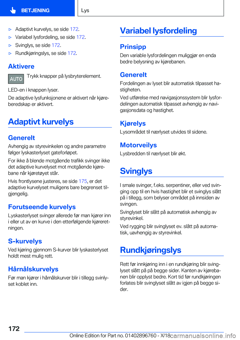 BMW X5 2019  InstruksjonsbØker (in Norwegian) x�A�d�a�p�t�i�v�t��k�u�r�v�e�l�y�s�,��s�e��s�i�d�e��1�7�2�.x�V�a�r�i�a�b�e�l��l�y�s�f�o�r�d�e�l�i�n�g�,��s�e��s�i�d�e� �1�7�2�.x�S�v�i�n�g�l�y�s�,��s�e��s�i�d�e� �1�7�2�.x�R�u�n�d�k�j�