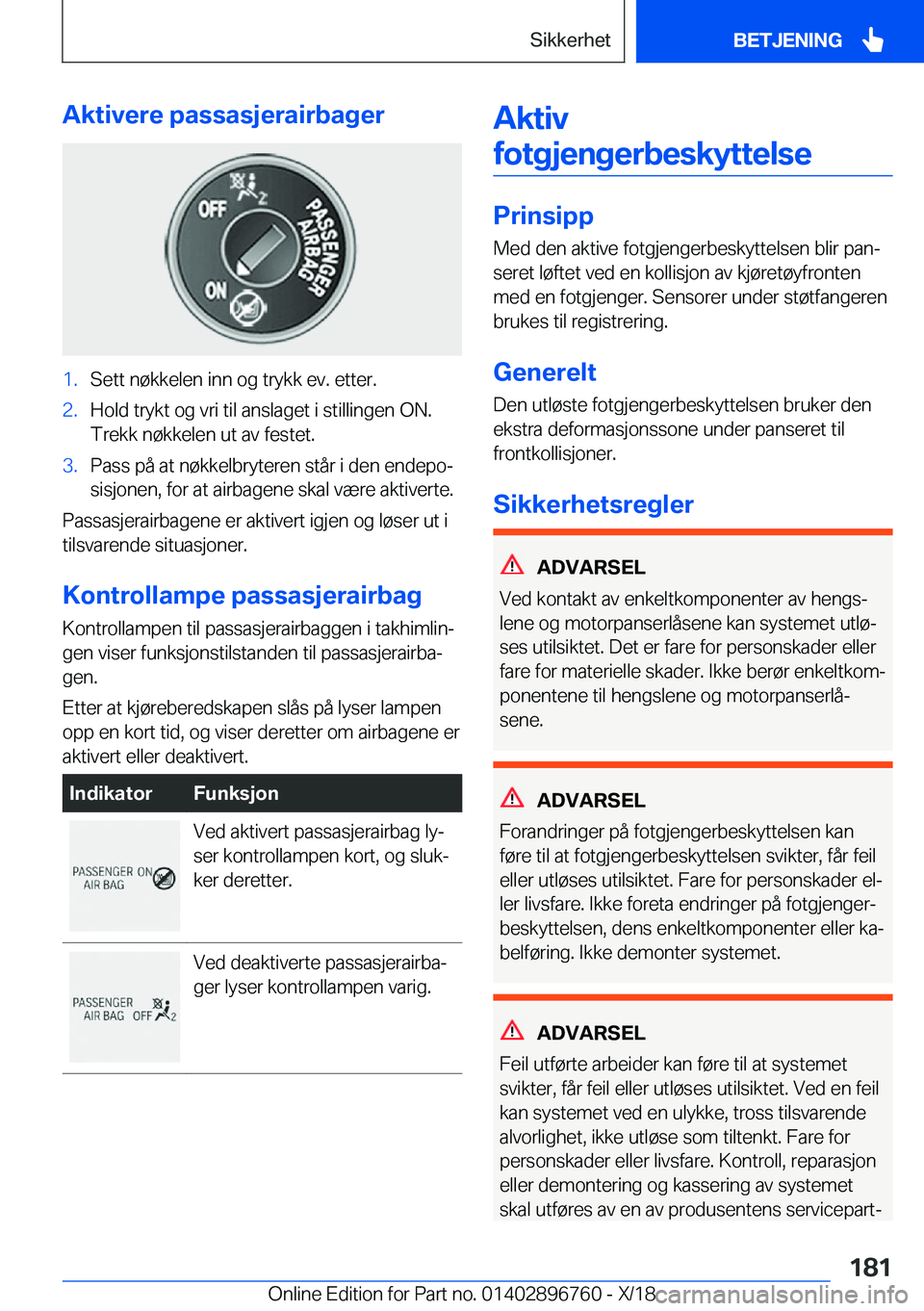 BMW X5 2019  InstruksjonsbØker (in Norwegian) �A�k�t�i�v�e�r�e��p�a�s�s�a�s�j�e�r�a�i�r�b�a�g�e�r�1�.�S�e�t�t��n�