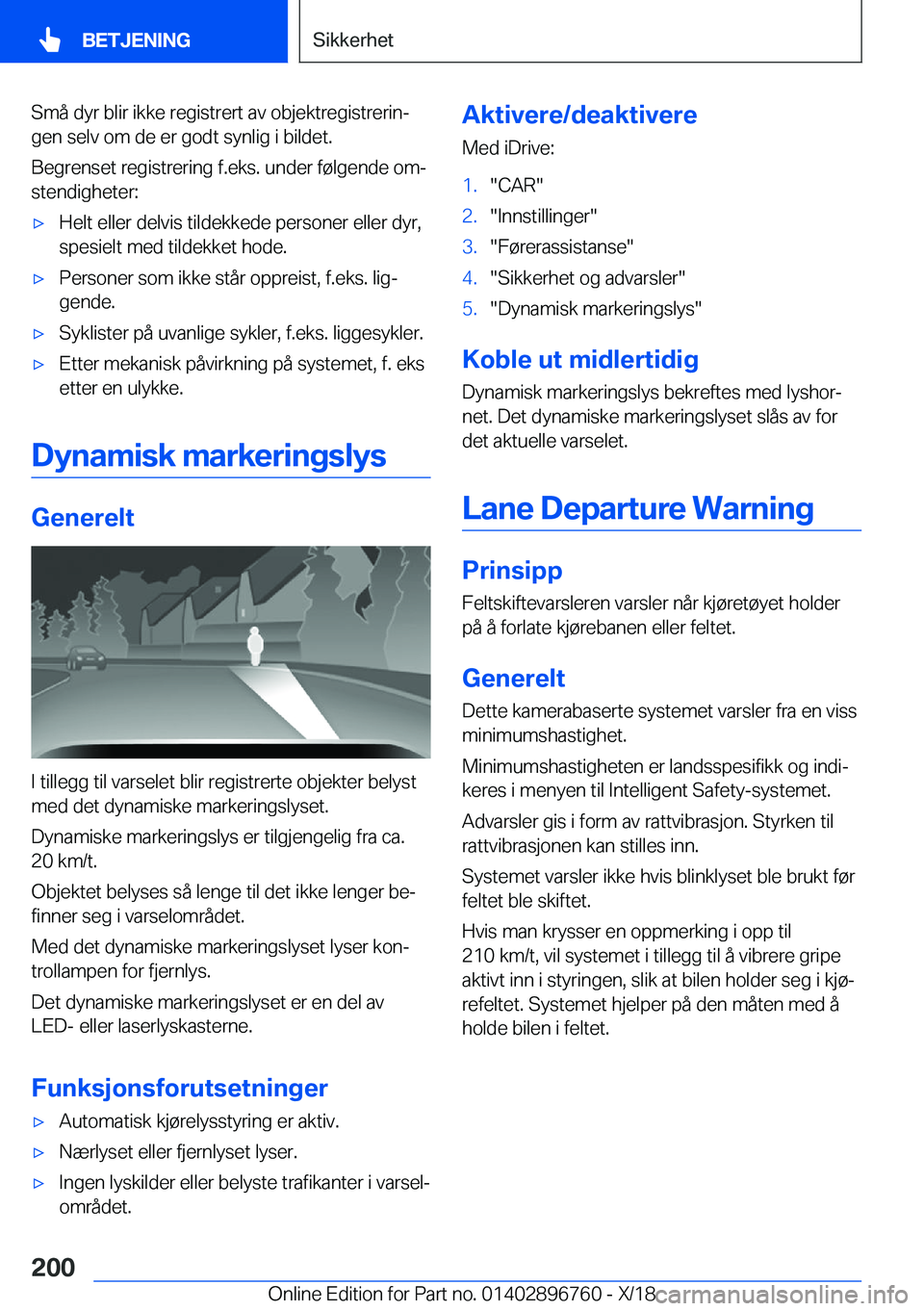 BMW X5 2019  InstruksjonsbØker (in Norwegian) �S�m�å��d�y�r��b�l�i�r��i�k�k�e��r�e�g�i�s�t�r�e�r�t��a�v��o�b�j�e�k�t�r�e�g�i�s�t�r�e�r�i�nj
�g�e�n��s�e�l�v��o�m��d�e��e�r��g�o�d�t��s�y�n�l�i�g��i��b�i�l�d�e�t�.
�B�e�g�r�e�n�s�e�t�
