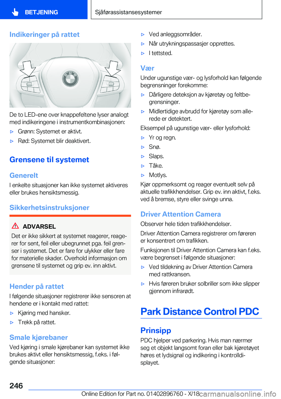 BMW X5 2019  InstruksjonsbØker (in Norwegian) �I�n�d�i�k�e�r�i�n�g�e�r��p�å��r�a�t�t�e�t
�D�e��t�o��L�E�D�-�e�n�e��o�v�e�r��k�n�a�p�p�e�f�e�l�t�e�n�e��l�y�s�e�r��a�n�a�l�o�g�t
�m�e�d��i�n�d�i�k�e�r�i�n�g�e�n�e��i��i�n�s�t�r�u�m�e�n�t�