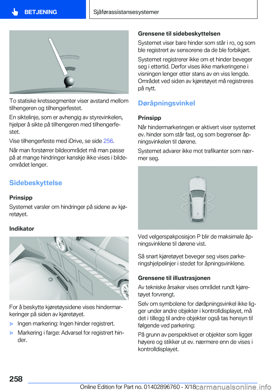 BMW X5 2019  InstruksjonsbØker (in Norwegian) �T�o��s�t�a�t�i�s�k�e��k�r�e�t�s�s�e�g�m�e�n�t�e�r��v�i�s�e�r��a�v�s�t�a�n�d��m�e�l�l�o�m
�t�i�l�h�e�n�g�e�r�e�n��o�g��t�i�l�h�e�n�g�e�r�f�e�s�t�e�t�.
�E�n��s�i�k�t�e�l�i�n�j�e�,��s�o�m��e�r