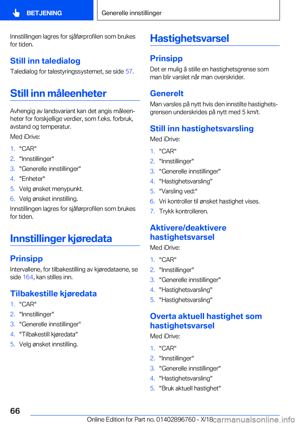 BMW X5 2019  InstruksjonsbØker (in Norwegian) �I�n�n�s�t�i�l�l�i�n�g�e�n��l�a�g�r�e�s��f�o�r��s�j�å�f�