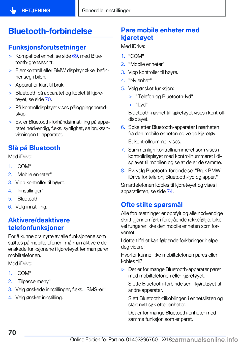 BMW X5 2019  InstruksjonsbØker (in Norwegian) �B�l�u�e�t�o�o�t�h�-�f�o�r�b�i�n�d�e�l�s�e
�F�u�n�k�s�j�o�n�s�f�o�r�u�t�s�e�t�n�i�n�g�e�r
x�K�o�m�p�a�t�i�b�e�l��e�n�h�e�t�,��s�e��s�i�d�e��6�9�,��m�e�d��B�l�u�ej
�t�o�o�t�h�-�g�r�e�n�s�e�s�n�
