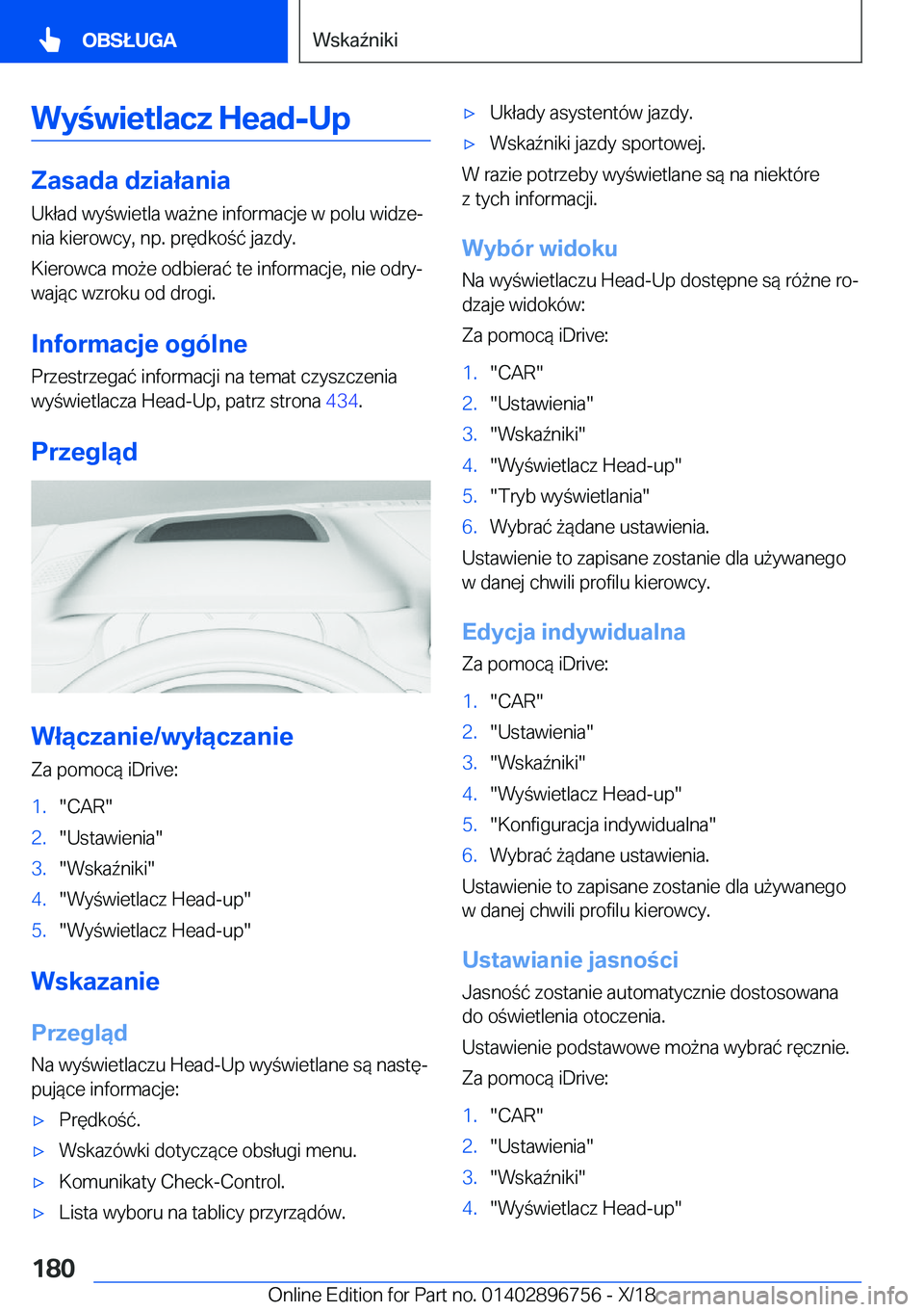 BMW X5 2019  Instrukcja obsługi (in Polish) �W�y�w�i�e�t�l�a�c�z��H�e�a�d�-�U�p
�Z�a�s�a�d�a��d�z�i�a�ł�a�n�i�a
�U�k�ł�a�d��w�y�w�i�e�t�l�a��w�a9�n�e��i�n�f�o�r�m�a�c�j�e��w��p�o�l�u��w�i�d�z�ej
�n�i�a��k�i�e�r�o�w�c�y�,��n�p�
