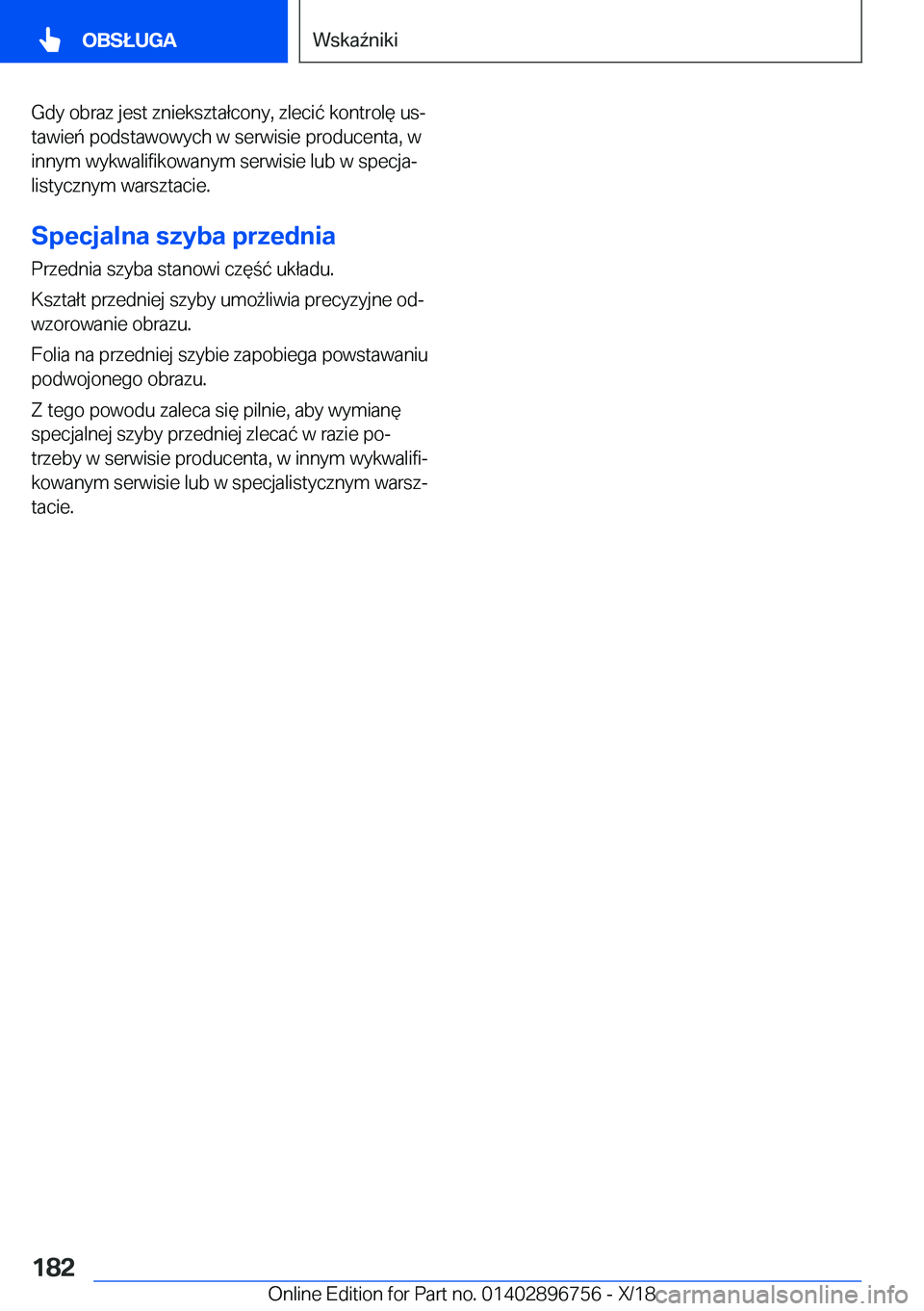 BMW X5 2019  Instrukcja obsługi (in Polish) �G�d�y��o�b�r�a�z��j�e�s�t��z�n�i�e�k�s�z�t�a�ł�c�o�n�y�,��z�l�e�c�i�
