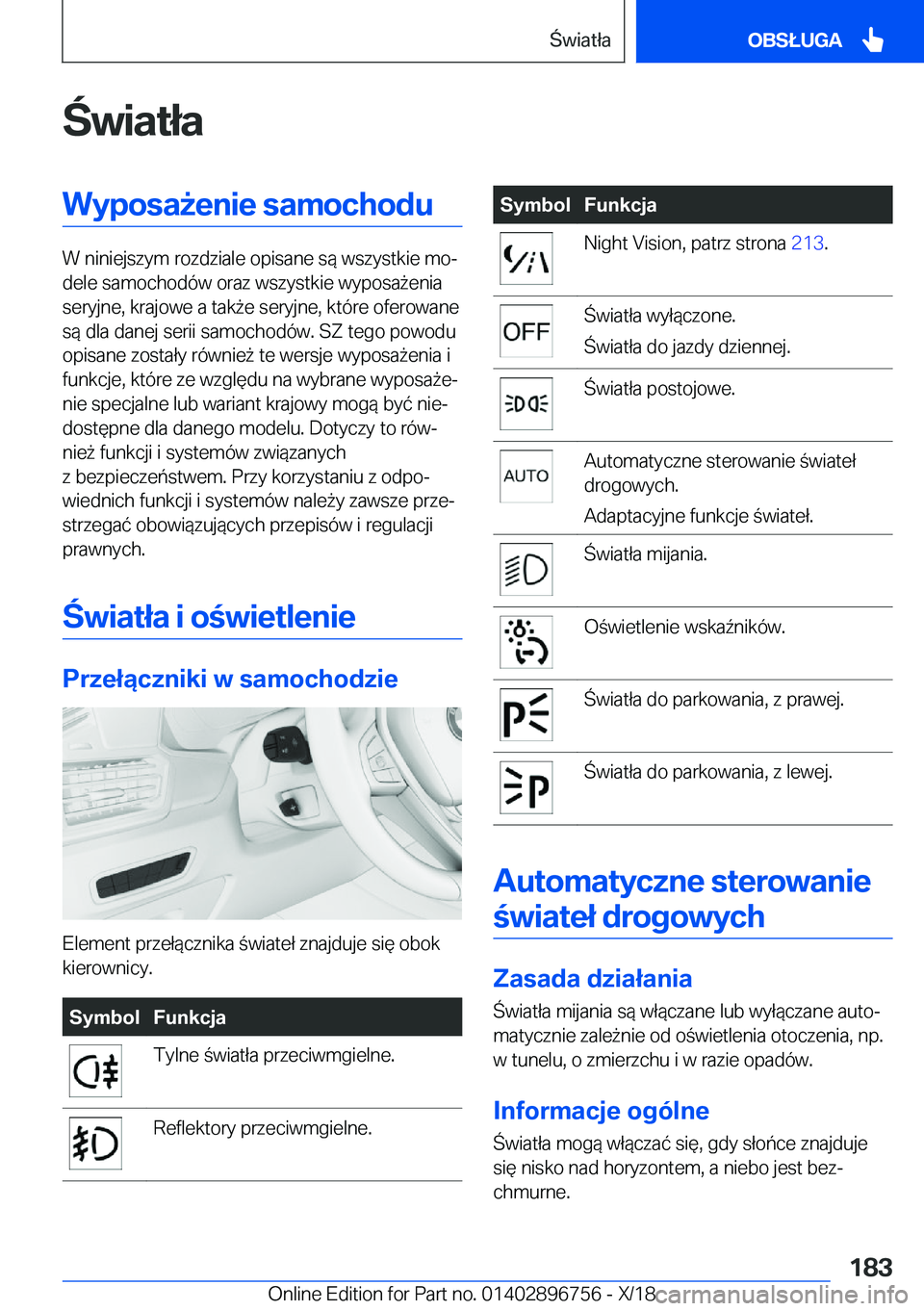 BMW X5 2019  Instrukcja obsługi (in Polish) �w�i�a�t�ł�a�W�y�p�o�s�a9�e�n�i�e��s�a�m�o�c�h�o�d�u
�W��n�i�n�i�e�j�s�z�y�m��r�o�z�d�z�i�a�l�e��o�p�i�s�a�n�e��s�