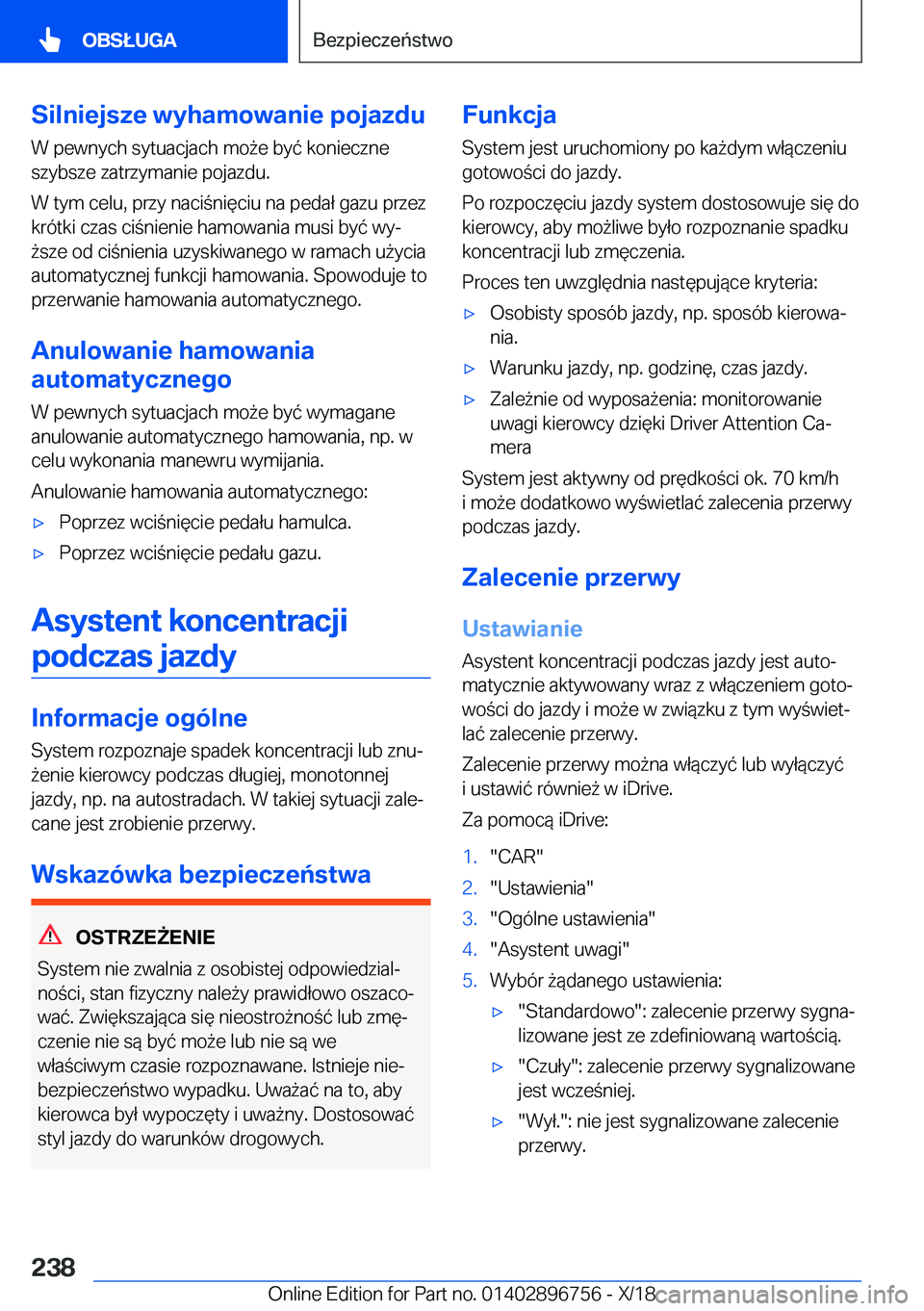 BMW X5 2019  Instrukcja obsługi (in Polish) �S�i�l�n�i�e�j�s�z�e��w�y�h�a�m�o�w�a�n�i�e��p�o�j�a�z�d�u�W��p�e�w�n�y�c�h��s�y�t�u�a�c�j�a�c�h��m�o9�e��b�y�