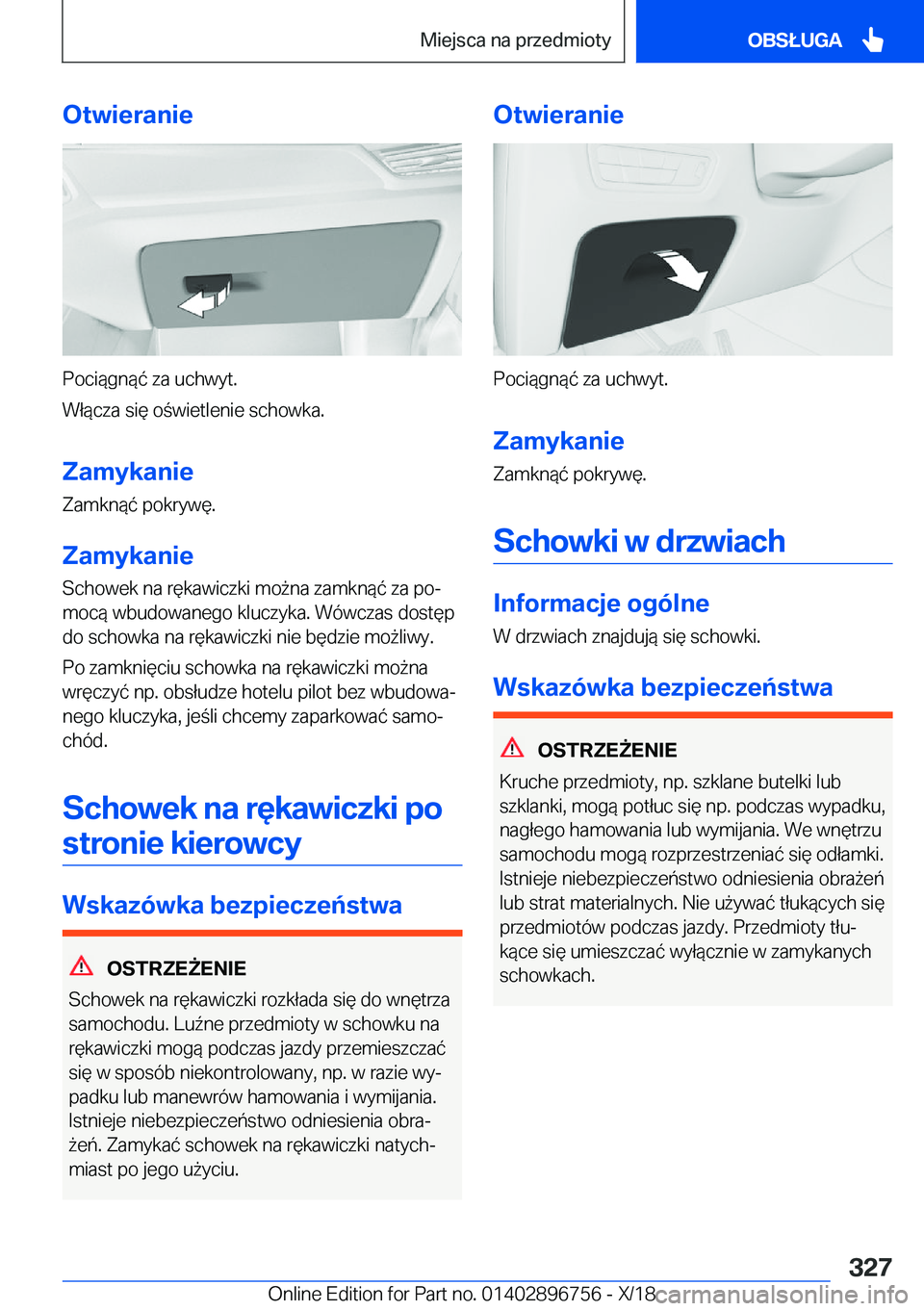BMW X5 2019  Instrukcja obsługi (in Polish) �O�t�w�i�e�r�a�n�i�e
�P�o�c�i�