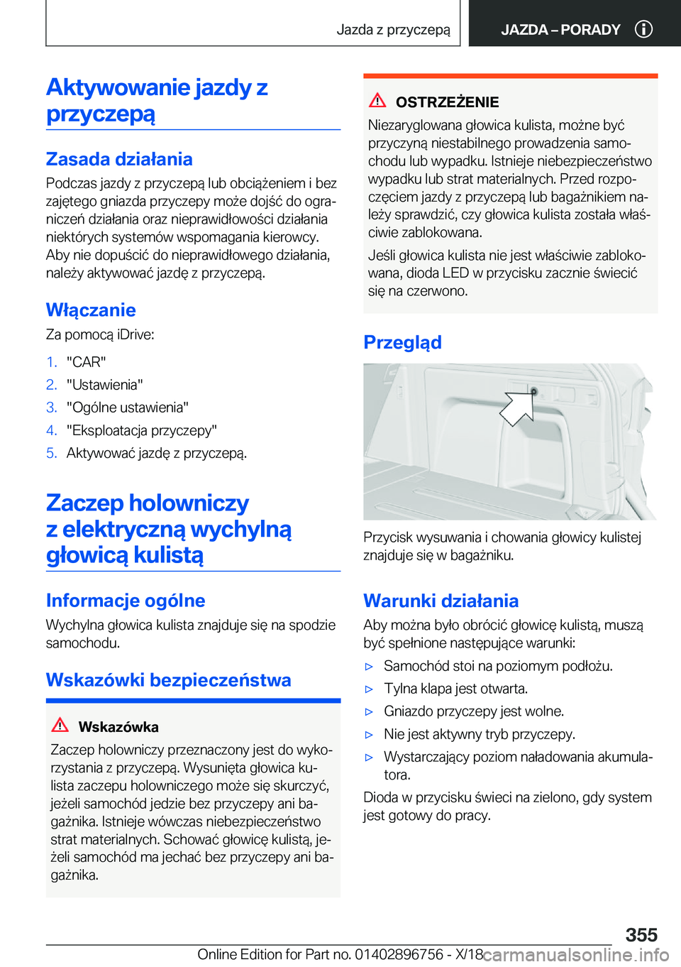 BMW X5 2019  Instrukcja obsługi (in Polish) �A�k�t�y�w�o�w�a�n�i�e��j�a�z�d�y��z�p�r�z�y�c�z�e�p�ą
�Z�a�s�a�d�a��d�z�i�a�ł�a�n�i�a
�P�o�d�c�z�a�s��j�a�z�d�y��z��p�r�z�y�c�z�e�p�