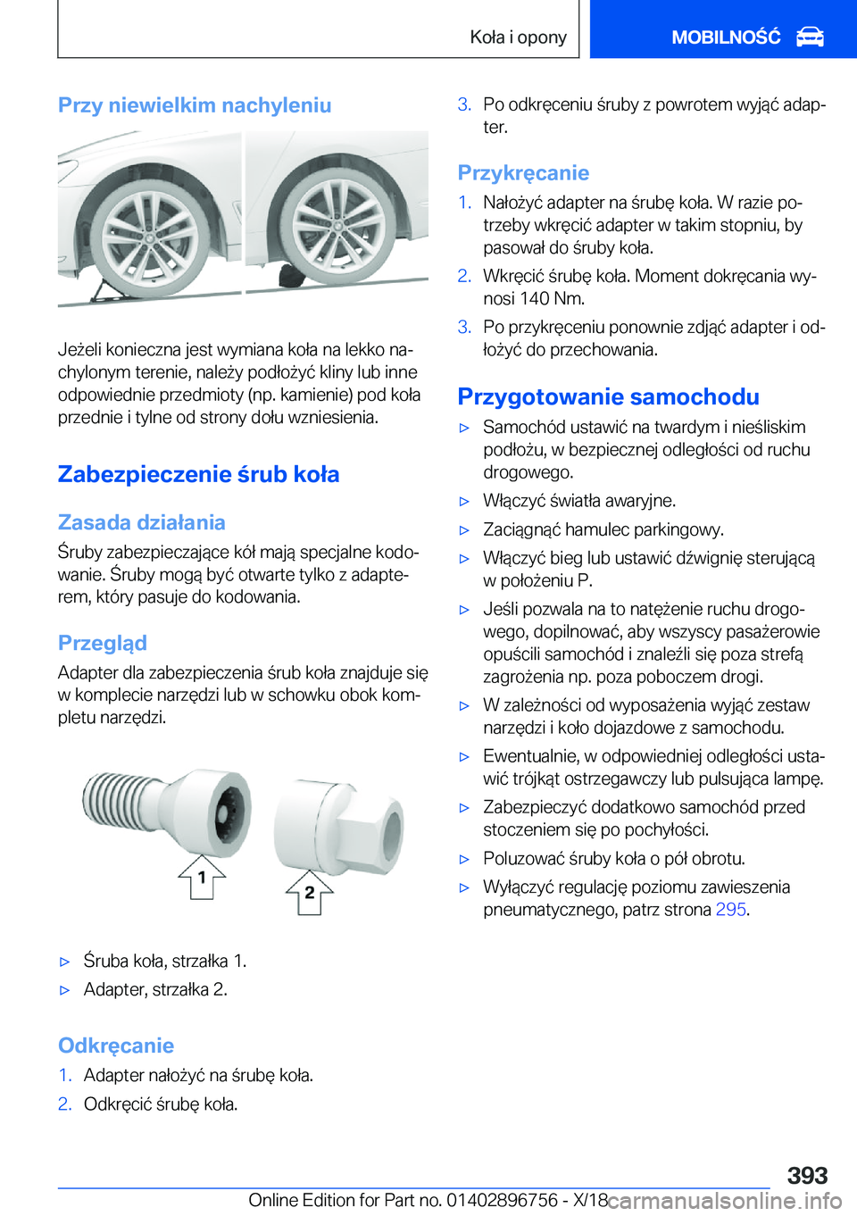 BMW X5 2019  Instrukcja obsługi (in Polish) �P�r�z�y��n�i�e�w�i�e�l�k�i�m��n�a�c�h�y�l�e�n�i�u
�J�e9�e�l�i��k�o�n�i�e�c�z�n�a��j�e�s�t��w�y�m�i�a�n�a��k�o�ł�a��n�a��l�e�k�k�o��n�aj�c�h�y�l�o�n�y�m��t�e�r�e�n�i�e�,��n�a�l�e9�y��p