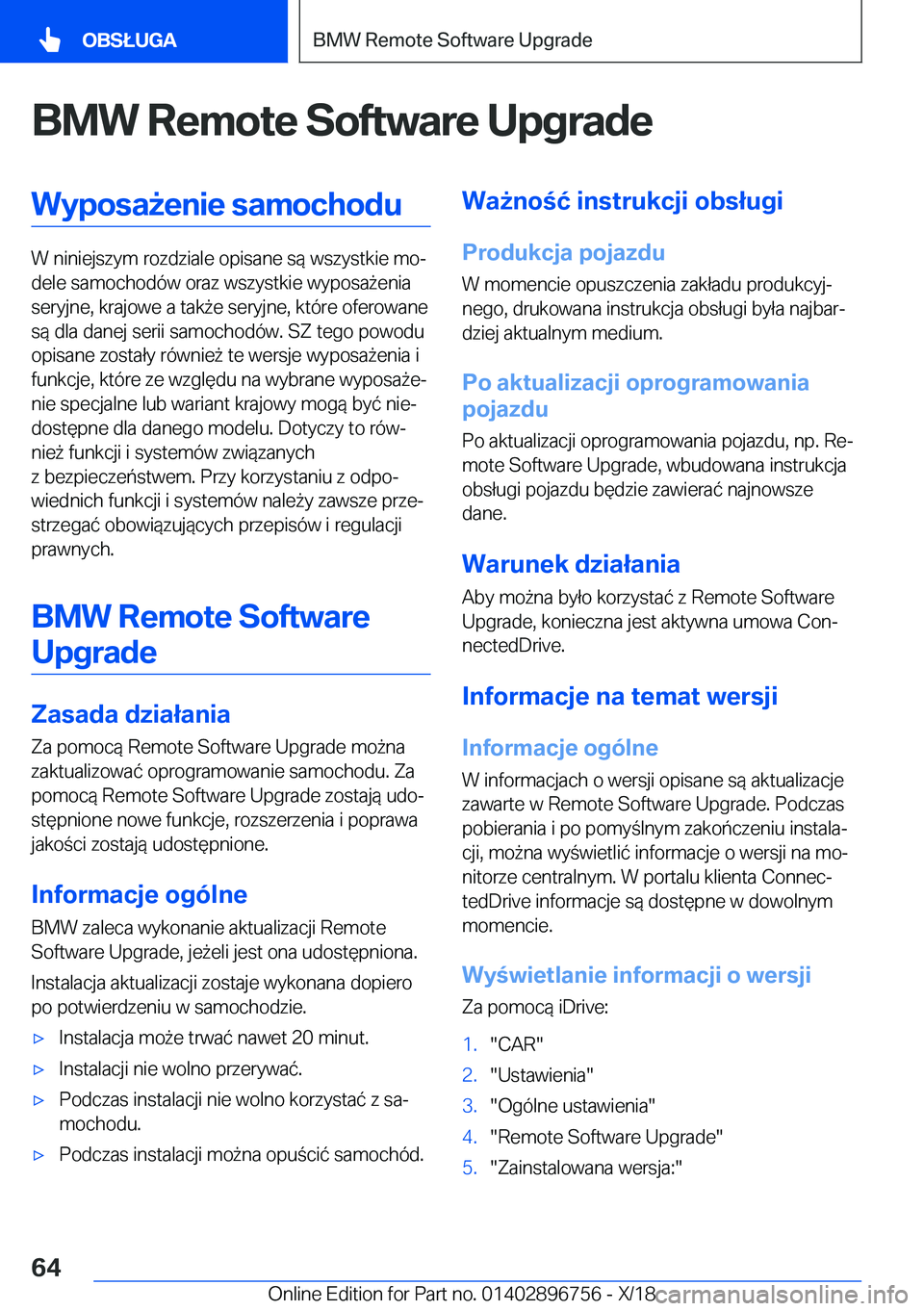 BMW X5 2019  Instrukcja obsługi (in Polish) �B�M�W��R�e�m�o�t�e��S�o�f�t�w�a�r�e��U�p�g�r�a�d�e�W�y�p�o�s�a9�e�n�i�e��s�a�m�o�c�h�o�d�u
�W��n�i�n�i�e�j�s�z�y�m��r�o�z�d�z�i�a�l�e��o�p�i�s�a�n�e��s�
