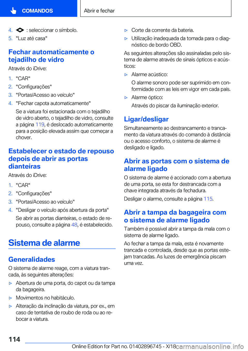 BMW X5 2019  Manual do condutor (in Portuguese) �4�.���:��s�e�l�e�c�c�i�o�n�a�r��o��s�