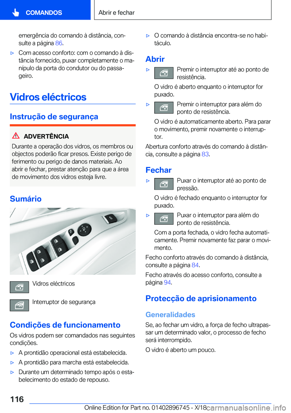 BMW X5 2019  Manual do condutor (in Portuguese) �e�m�e�r�g�ê�n�c�i�a��d�o��c�o�m�a�n�d�o��à��d�i�s�t�â�n�c�i�a�,��c�o�nª�s�u�l�t�e��a��p�á�g�i�n�a� �8�6�.x�C�o�m��a�c�e�s�s�o��c�o�n�f�o�r�t�o�:��c�o�m��o��c�o�m�a�n�d�o��à��d�