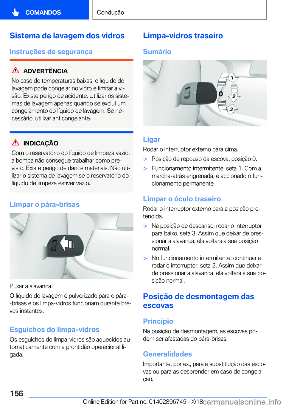 BMW X5 2019  Manual do condutor (in Portuguese) �S�i�s�t�e�m�a��d�e��l�a�v�a�g�e�m��d�o�s��v�i�d�r�o�s�I�n�s�t�r�u�