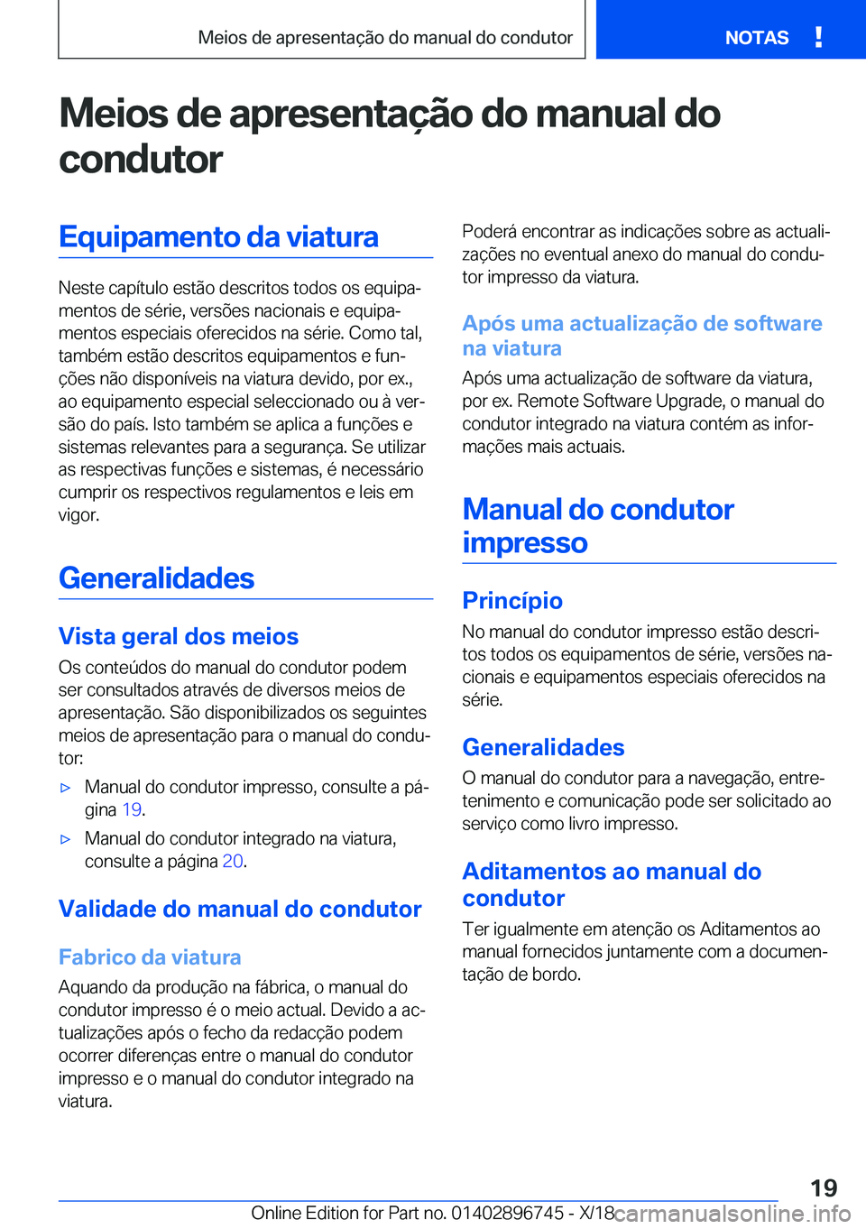 BMW X5 2019  Manual do condutor (in Portuguese) �M�e�i�o�s��d�e��a�p�r�e�s�e�n�t�a�
