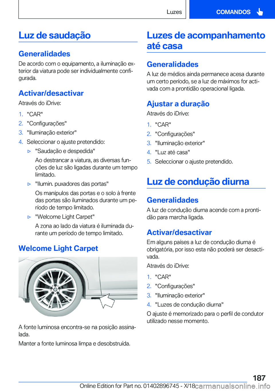 BMW X5 2019  Manual do condutor (in Portuguese) �L�u�z��d�e��s�a�u�d�a�