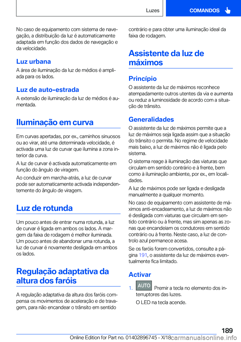 BMW X5 2019  Manual do condutor (in Portuguese) �N�o��c�a�s�o��d�e��e�q�u�i�p�a�m�e�n�t�o��c�o�m��s�i�s�t�e�m�a��d�e��n�a�v�eª
�g�a�