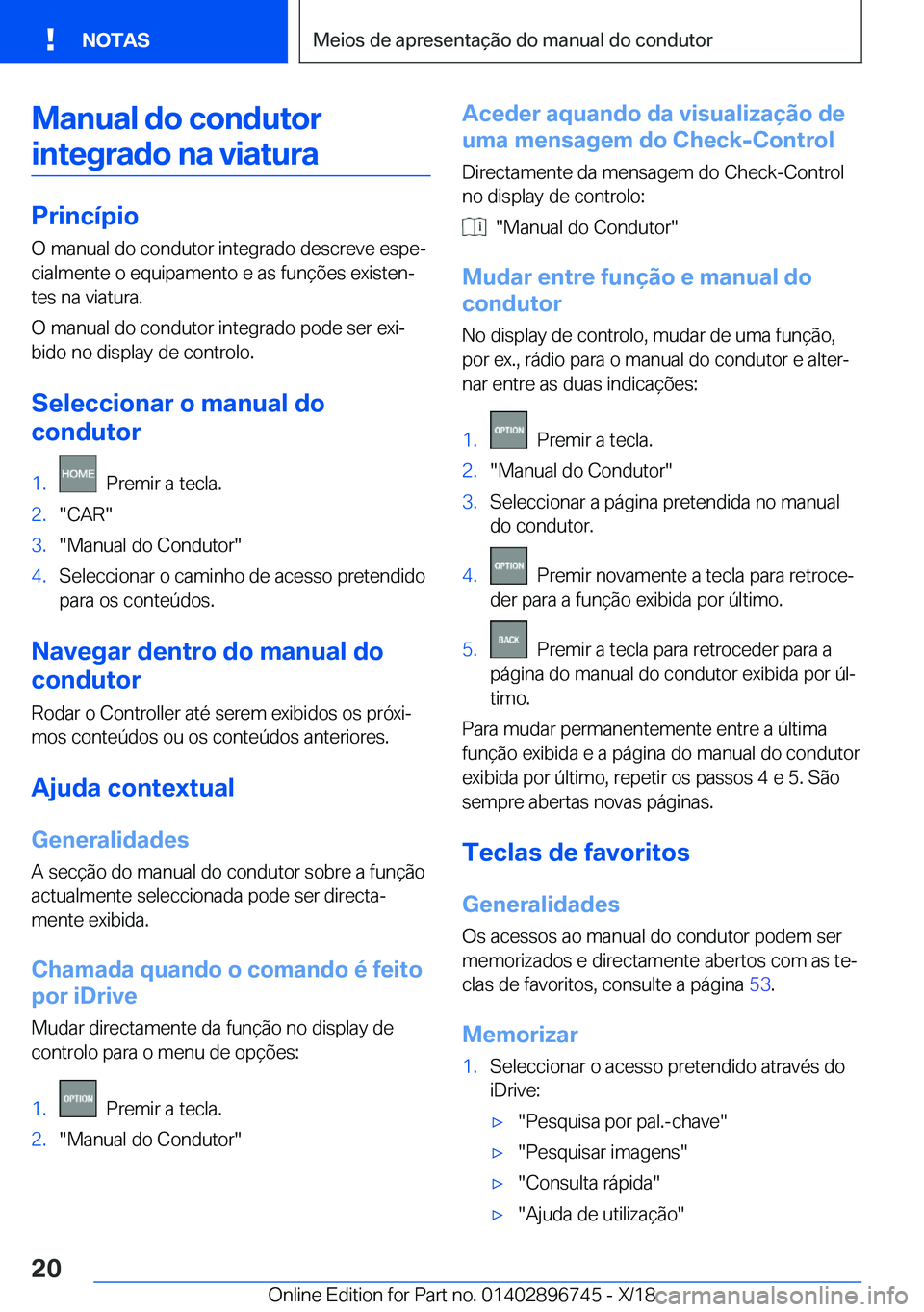 BMW X5 2019  Manual do condutor (in Portuguese) �M�a�n�u�a�l��d�o��c�o�n�d�u�t�o�r�i�n�t�e�g�r�a�d�o��n�a��v�i�a�t�u�r�a
�P�r�i�n�c�