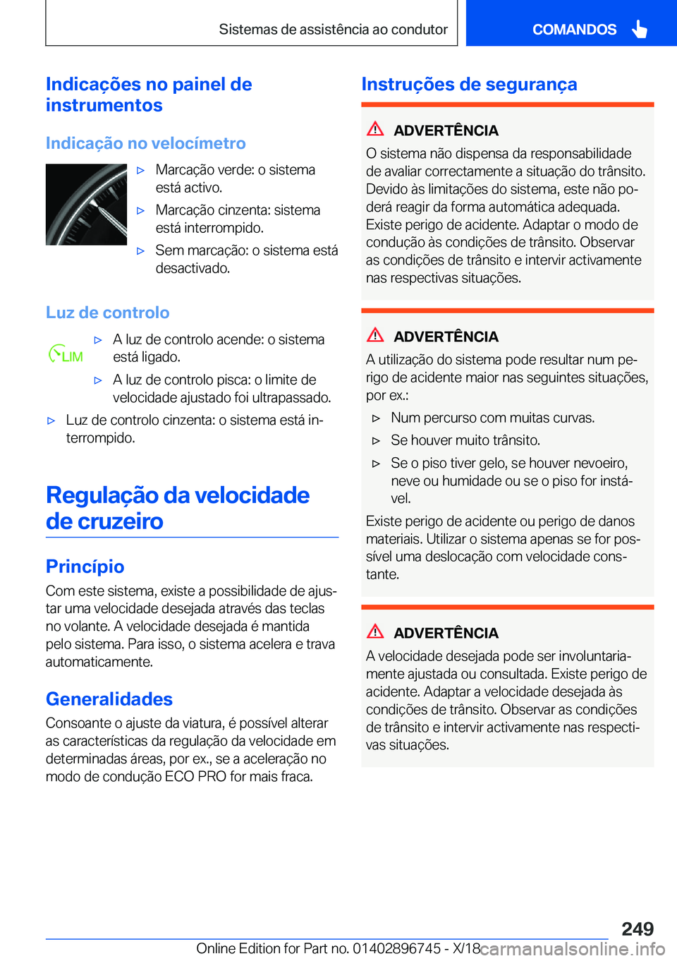 BMW X5 2019  Manual do condutor (in Portuguese) �I�n�d�i�c�a�