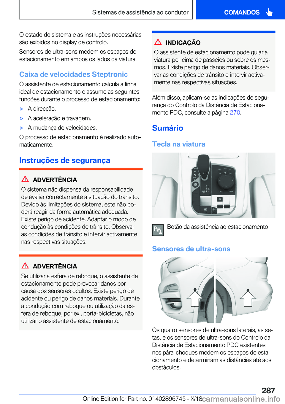 BMW X5 2019  Manual do condutor (in Portuguese) �O��e�s�t�a�d�o��d�o��s�i�s�t�e�m�a��e��a�s��i�n�s�t�r�u�