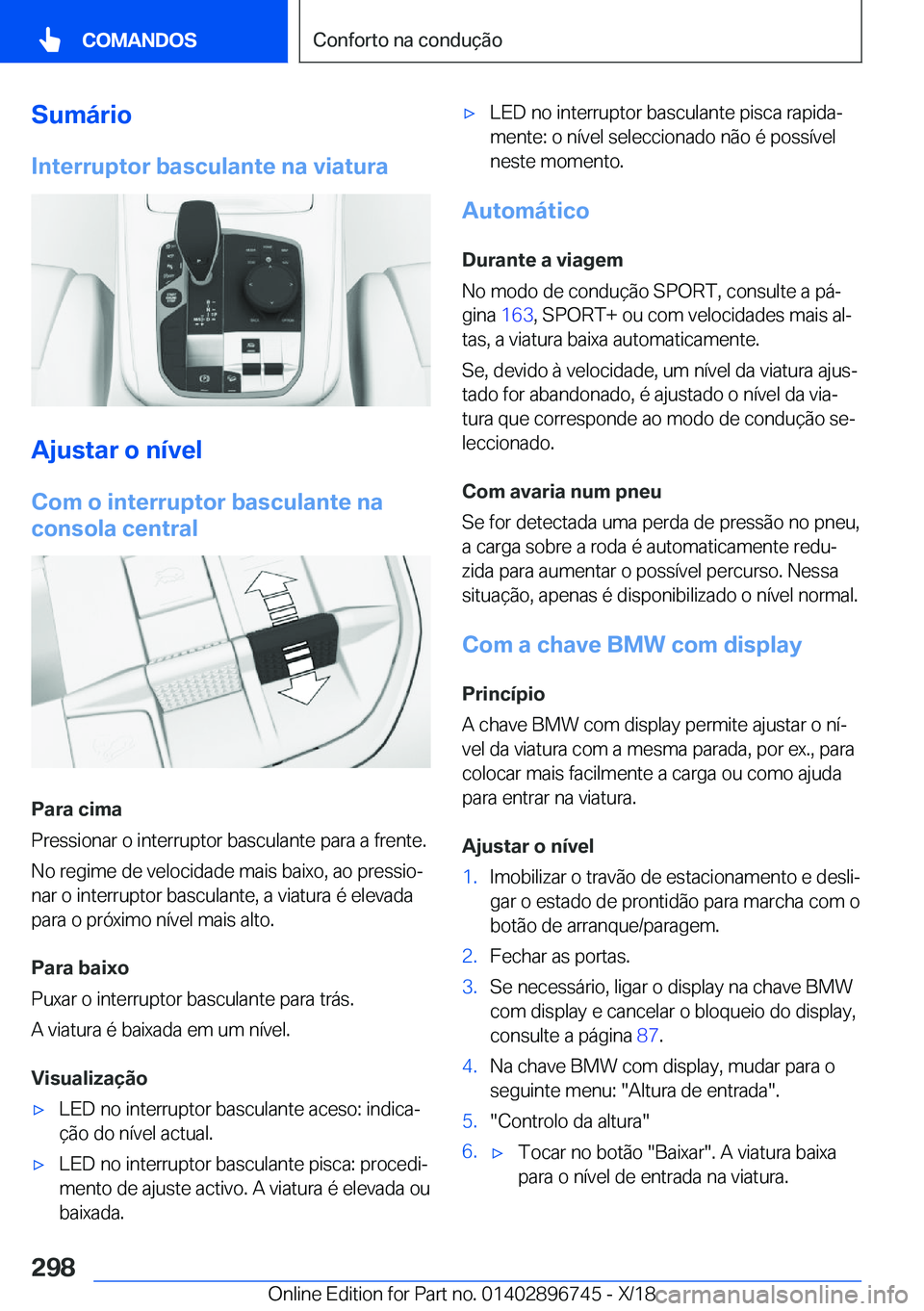 BMW X5 2019  Manual do condutor (in Portuguese) �S�u�m�á�r�i�o�I�n�t�e�r�r�u�p�t�o�r��b�a�s�c�u�l�a�n�t�e��n�a��v�i�a�t�u�r�a
�A�j�u�s�t�a�r��o��n�