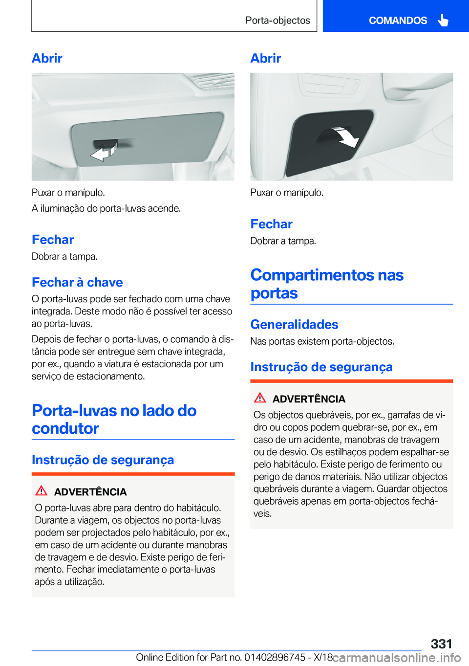 BMW X5 2019  Manual do condutor (in Portuguese) �A�b�r�i�r
�P�u�x�a�r��o��m�a�n�