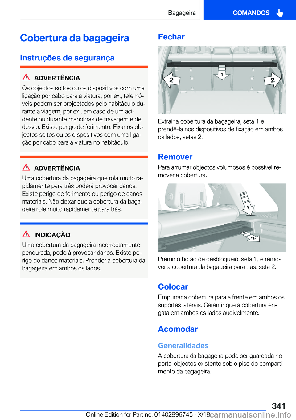 BMW X5 2019  Manual do condutor (in Portuguese) �C�o�b�e�r�t�u�r�a��d�a��b�a�g�a�g�e�i�r�a
�I�n�s�t�r�u�