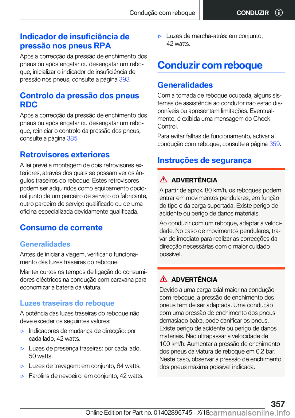 BMW X5 2019  Manual do condutor (in Portuguese) �I�n�d�i�c�a�d�o�r��d�e��i�n�s�u�f�i�c�i�ê�n�c�i�a��d�e
�p�r�e�s�s�ã�o��n�o�s��p�n�e�u�s��R�P�A
�A�p�ó�s��a��c�o�r�r�e�c�