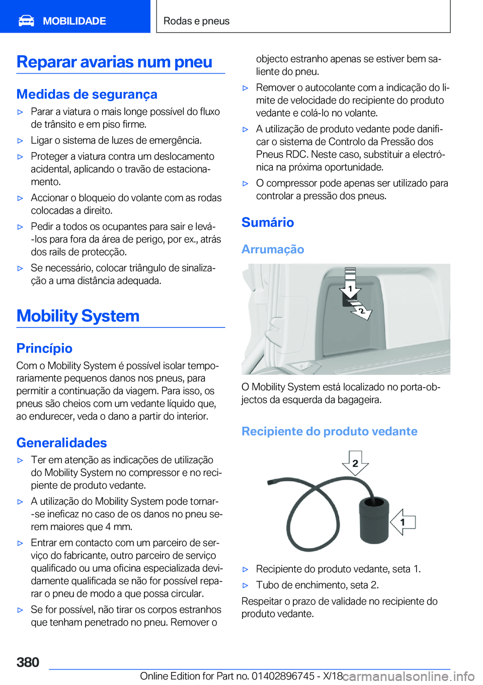BMW X5 2019  Manual do condutor (in Portuguese) �R�e�p�a�r�a�r��a�v�a�r�i�a�s��n�u�m��p�n�e�u
�M�e�d�i�d�a�s��d�e��s�e�g�u�r�a�n�
