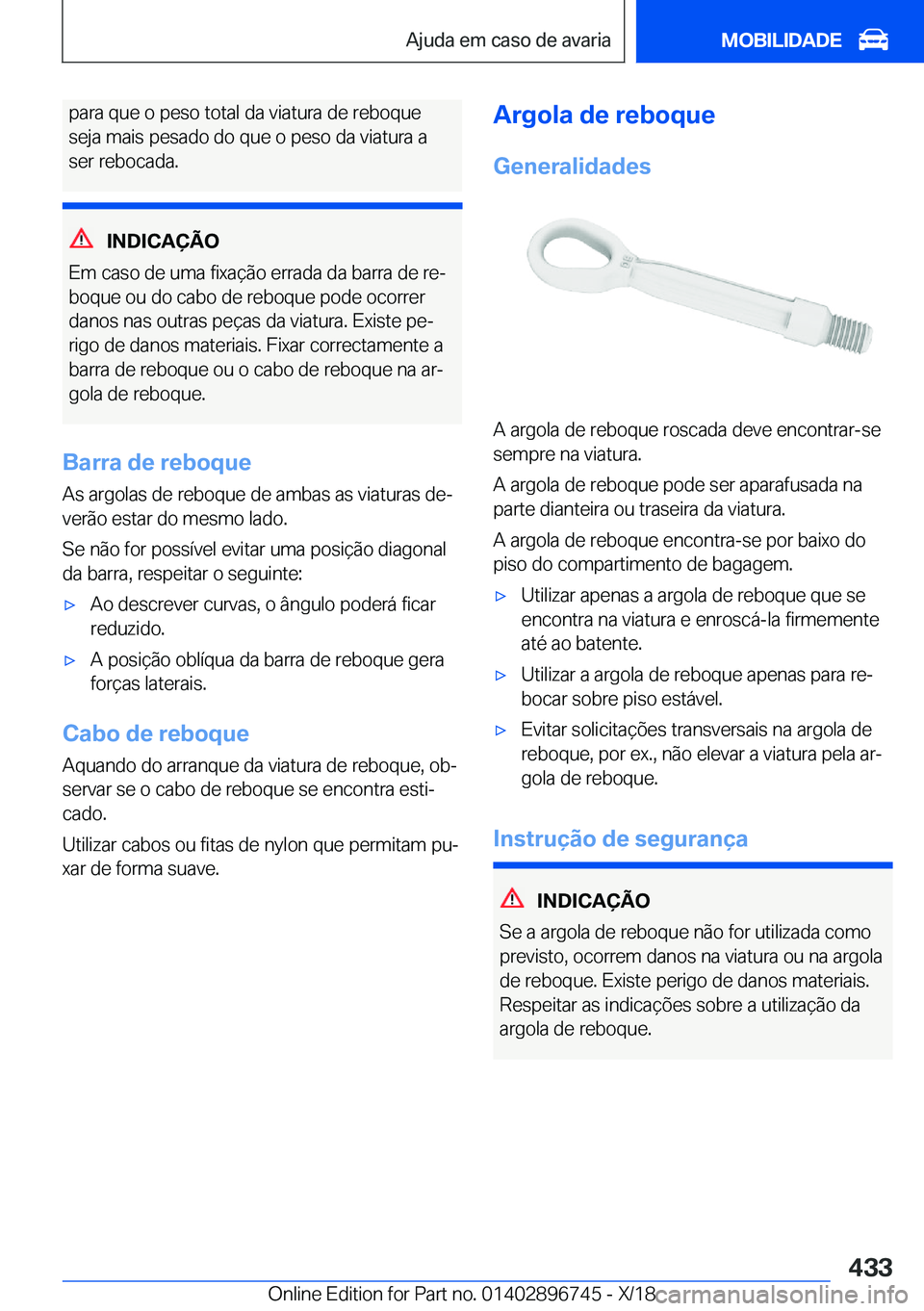 BMW X5 2019  Manual do condutor (in Portuguese) �p�a�r�a��q�u�e��o��p�e�s�o��t�o�t�a�l��d�a��v�i�a�t�u�r�a��d�e��r�e�b�o�q�u�e
�s�e�j�a��m�a�i�s��p�e�s�a�d�o��d�o��q�u�e��o��p�e�s�o��d�a��v�i�a�t�u�r�a��a
�s�e�r��r�e�b�o�c�a�d�a�.