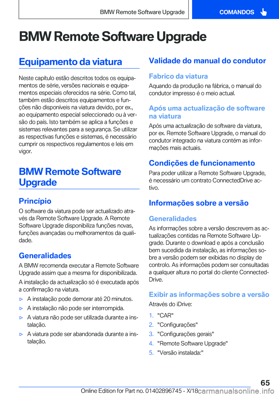 BMW X5 2019  Manual do condutor (in Portuguese) �B�M�W��R�e�m�o�t�e��S�o�f�t�w�a�r�e��U�p�g�r�a�d�e�E�q�u�i�p�a�m�e�n�t�o��d�a��v�i�a�t�u�r�a
�N�e�s�t�e��c�a�p�